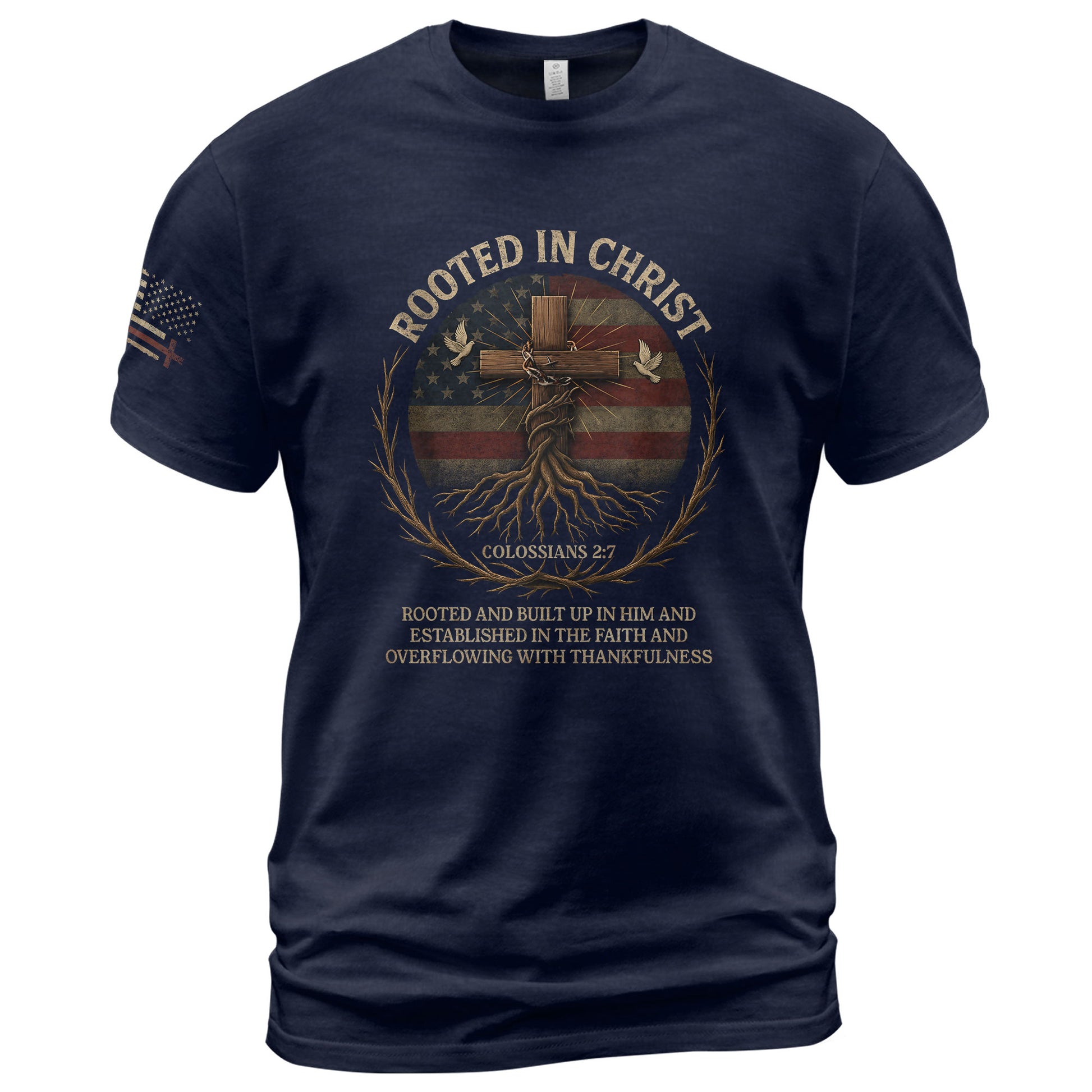 Rooted In Christ Colossians 2:7 American Faith, Christian Shirts for Men - Christian Tee Shirts - Rust Field Wear