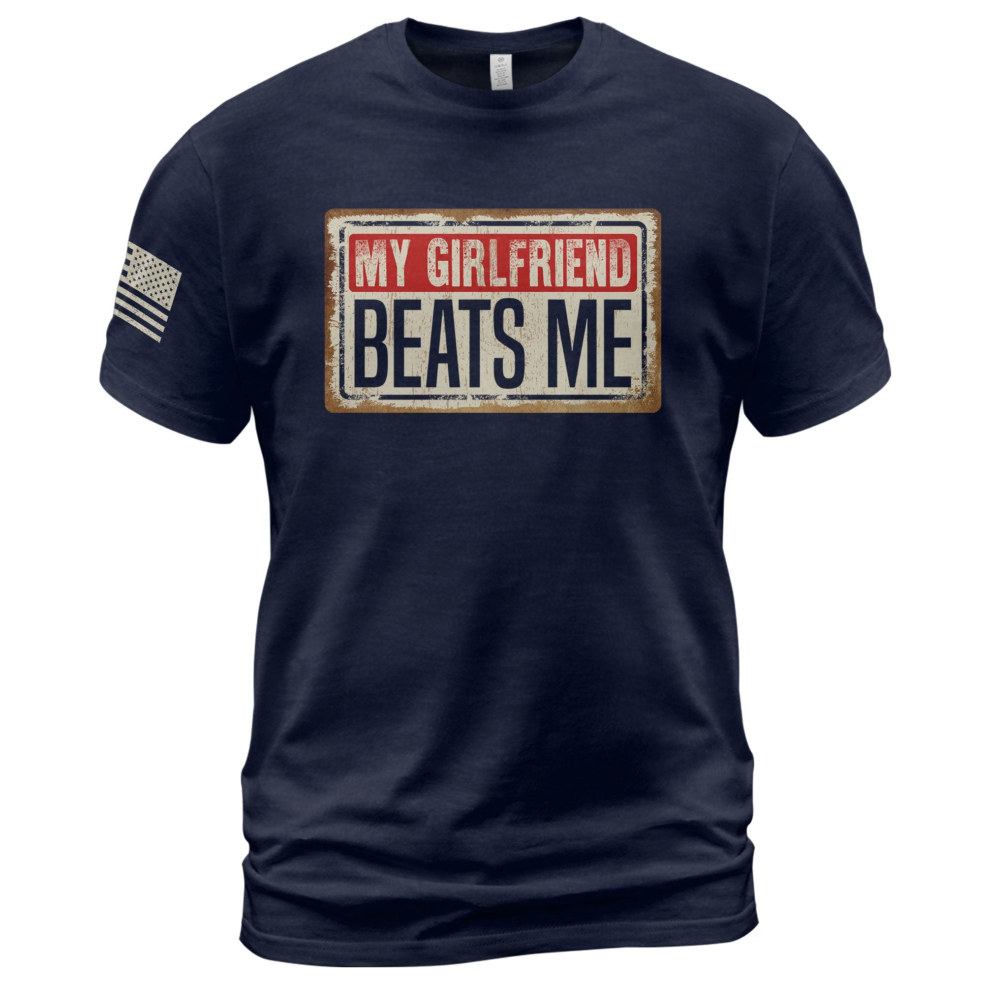 My Girlfriend Beats Me Funny Joke Quote Men Vintage Graphic Shirt Casual Novelty Tops
