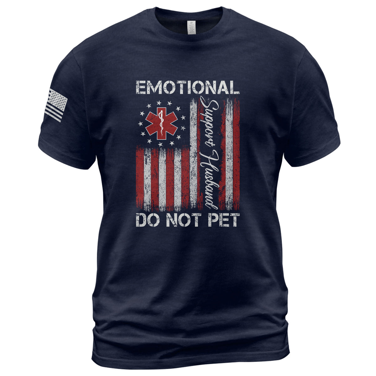 Hilarious Emotional Support Husband Do Not Pet Flag Tee Shirt Cotton Apparel Top