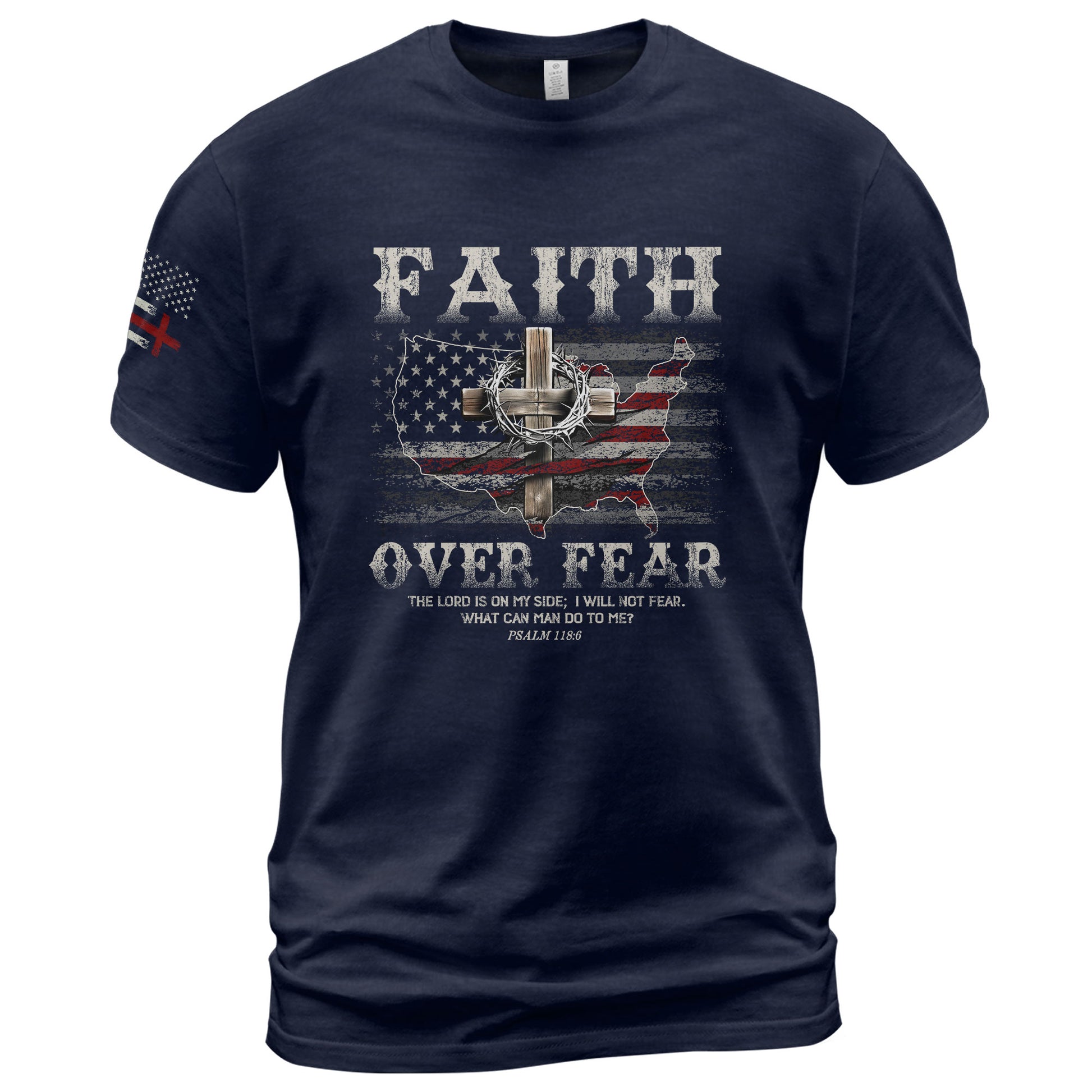 Faith Over Fear Psalm 118:6 Christian USA Cross - Christian Shirts for Men, Faith Based Christian Tee Shirts - Rust Field Wear
