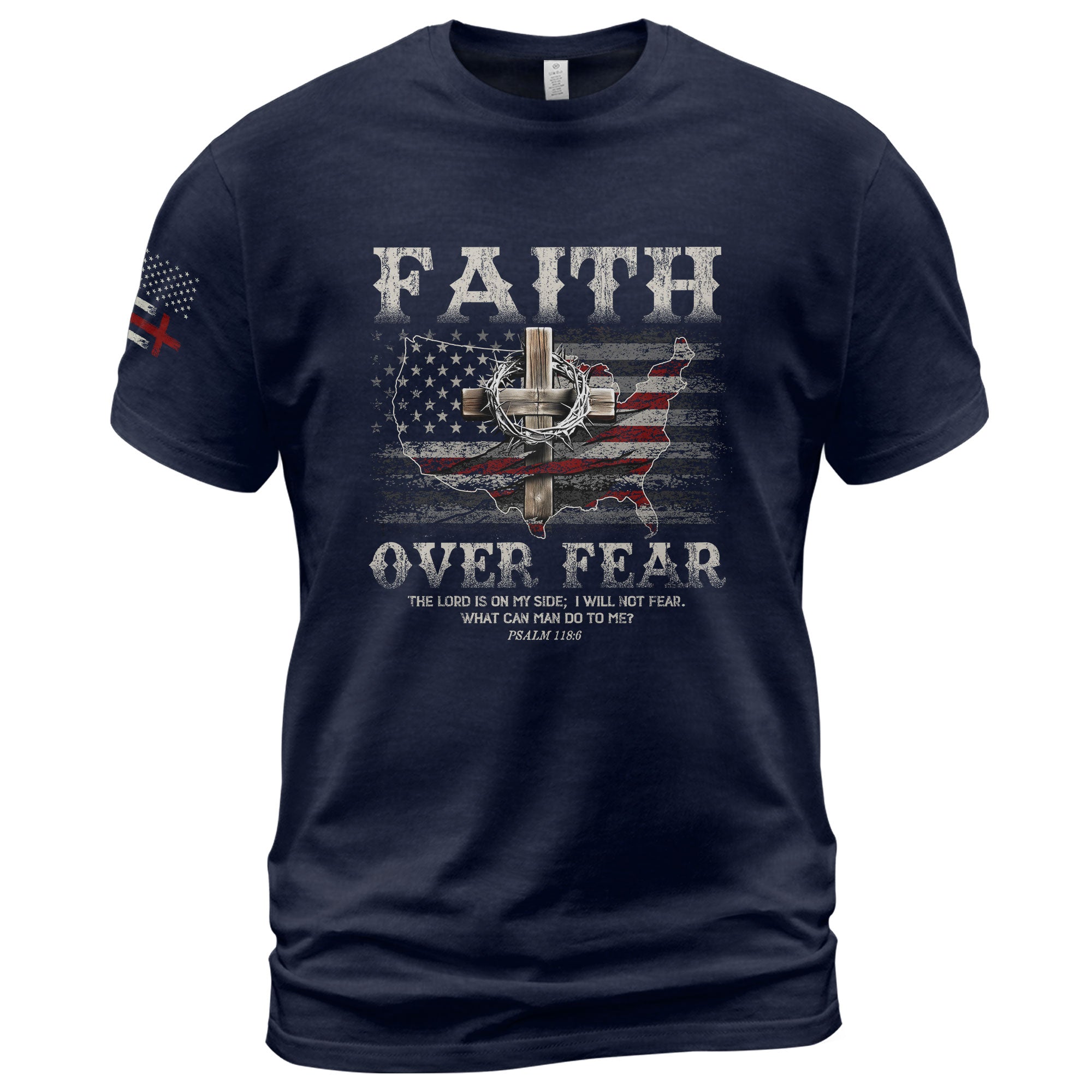Faith Over Fear Psalm 118:6 Christian USA Cross - Christian Shirts for Men, Faith Based Christian Tee Shirts - Rust Field Wear