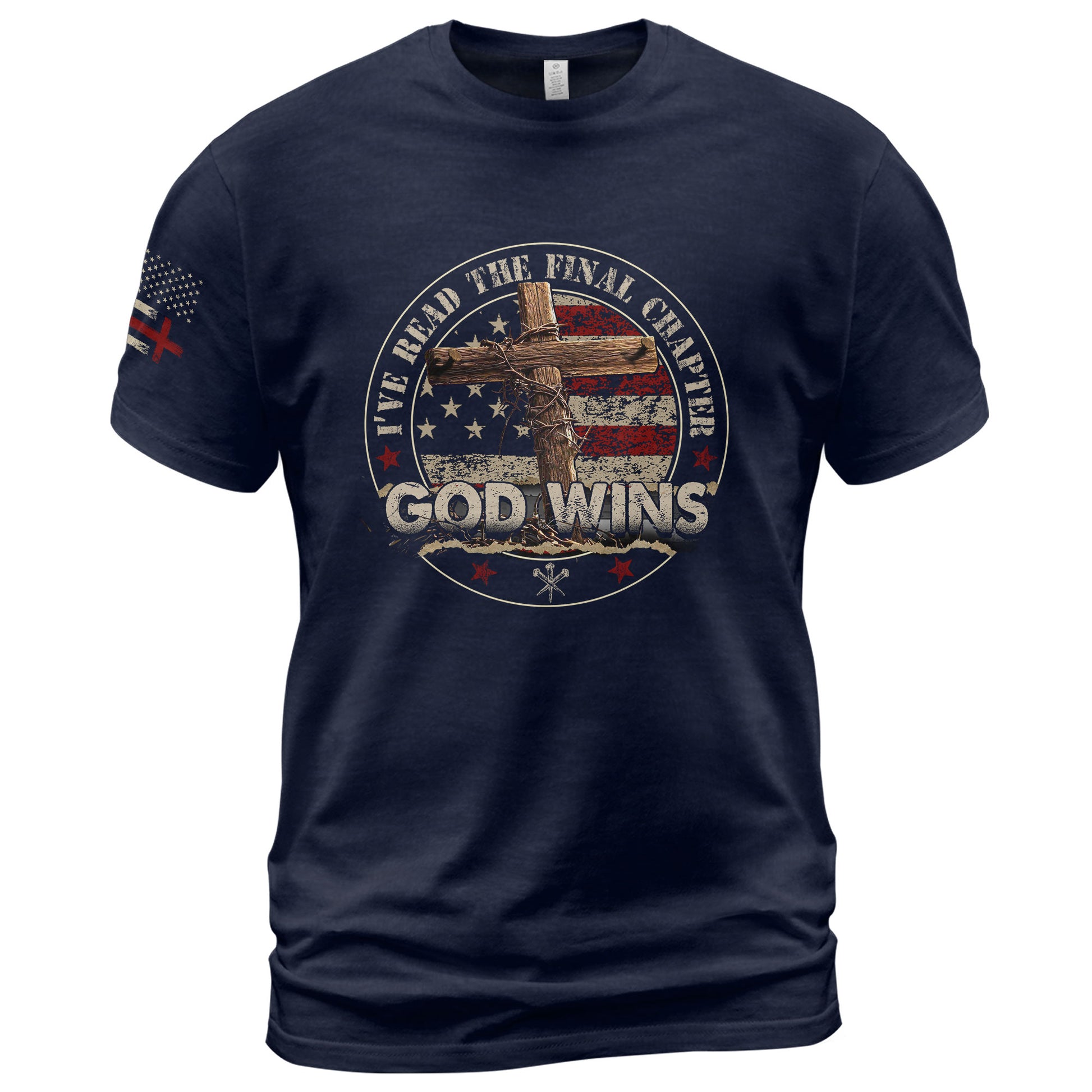 God Wins Final Chapter Circle American Flag, Christian Shirts for Men - Christian Tee Shirts - Rust Field Wear