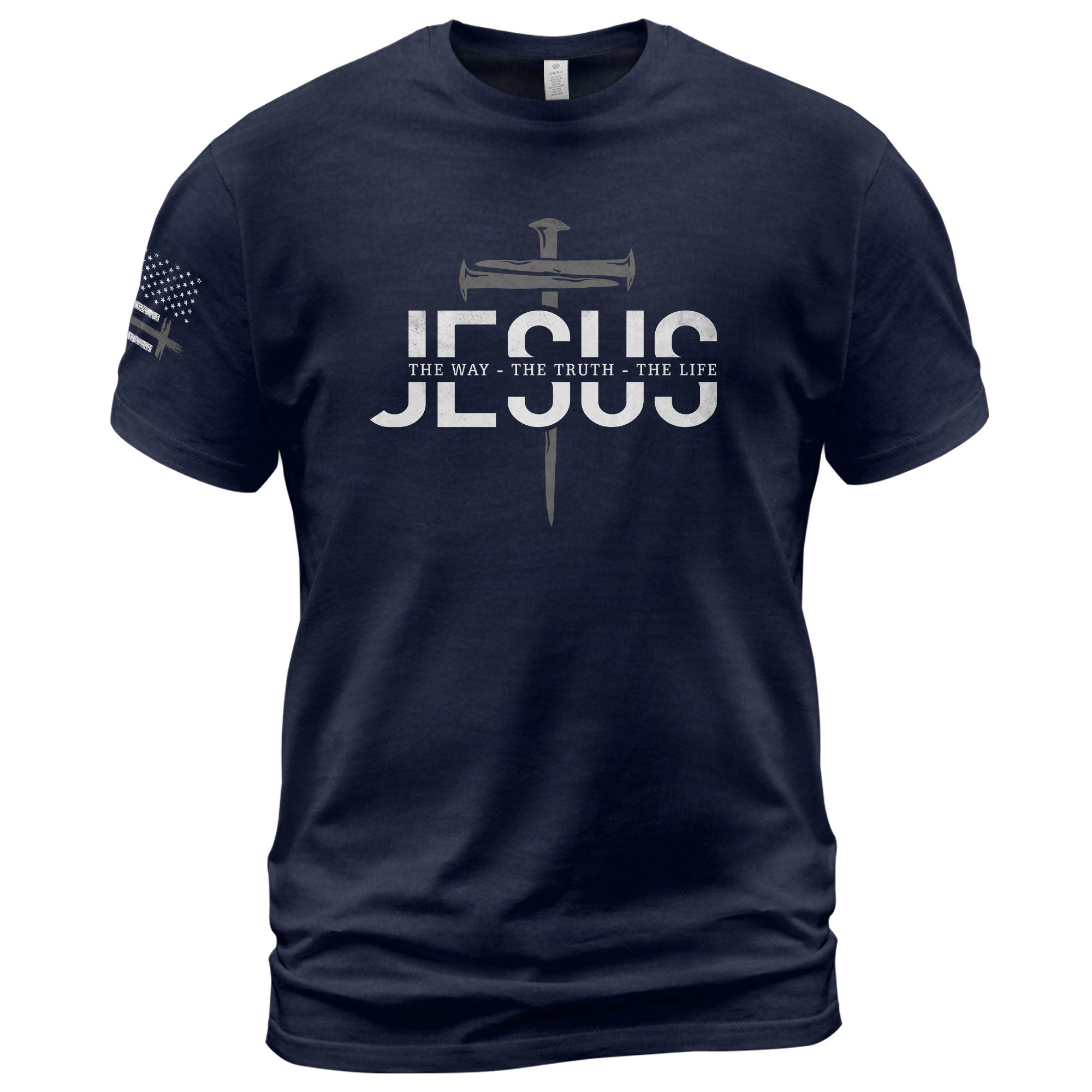 Jesus The Way The Truth The Life Christian Cross Nail Design, Christian Tee Shirts - Faith Shirts for Men - Rust Field Wear