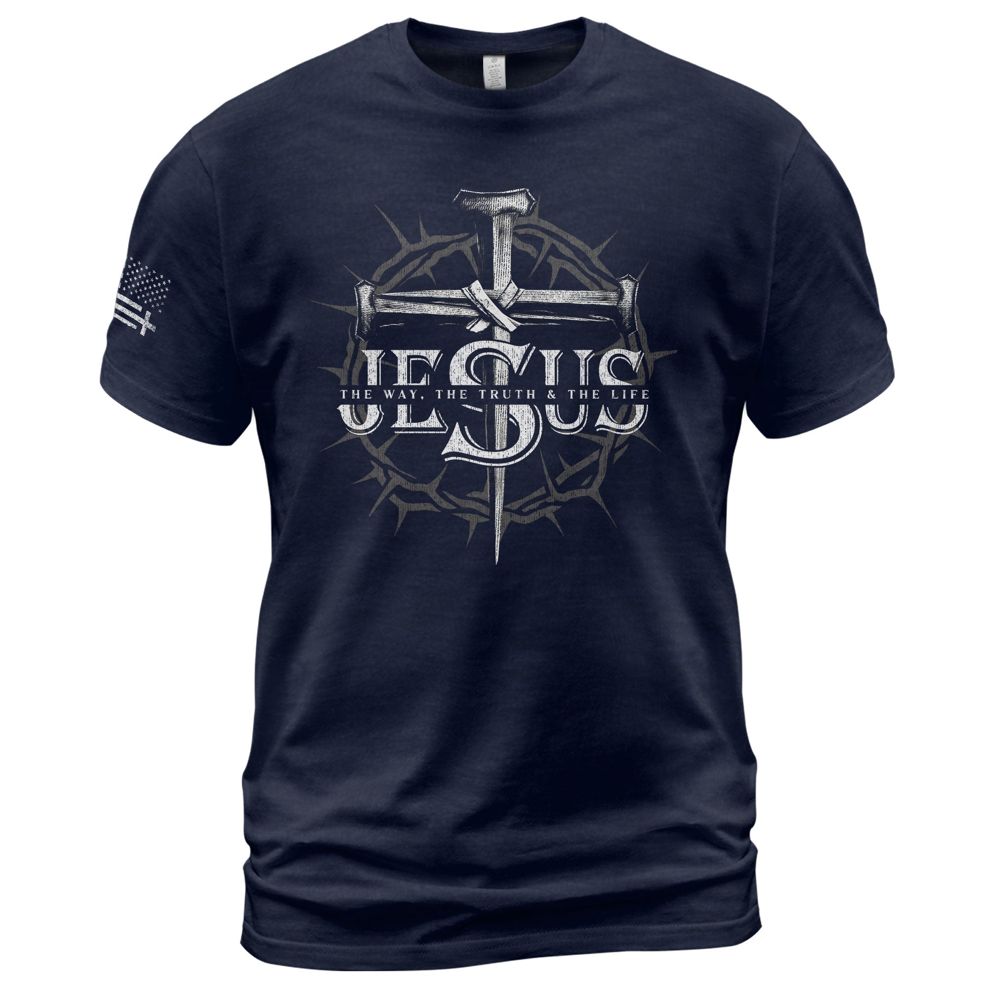 Jesus The Way The Truth The Life Nail Cross Crown Christian - Christian Shirts for Men, Faith Based Christian Tee Shirts - Rust Field Wear