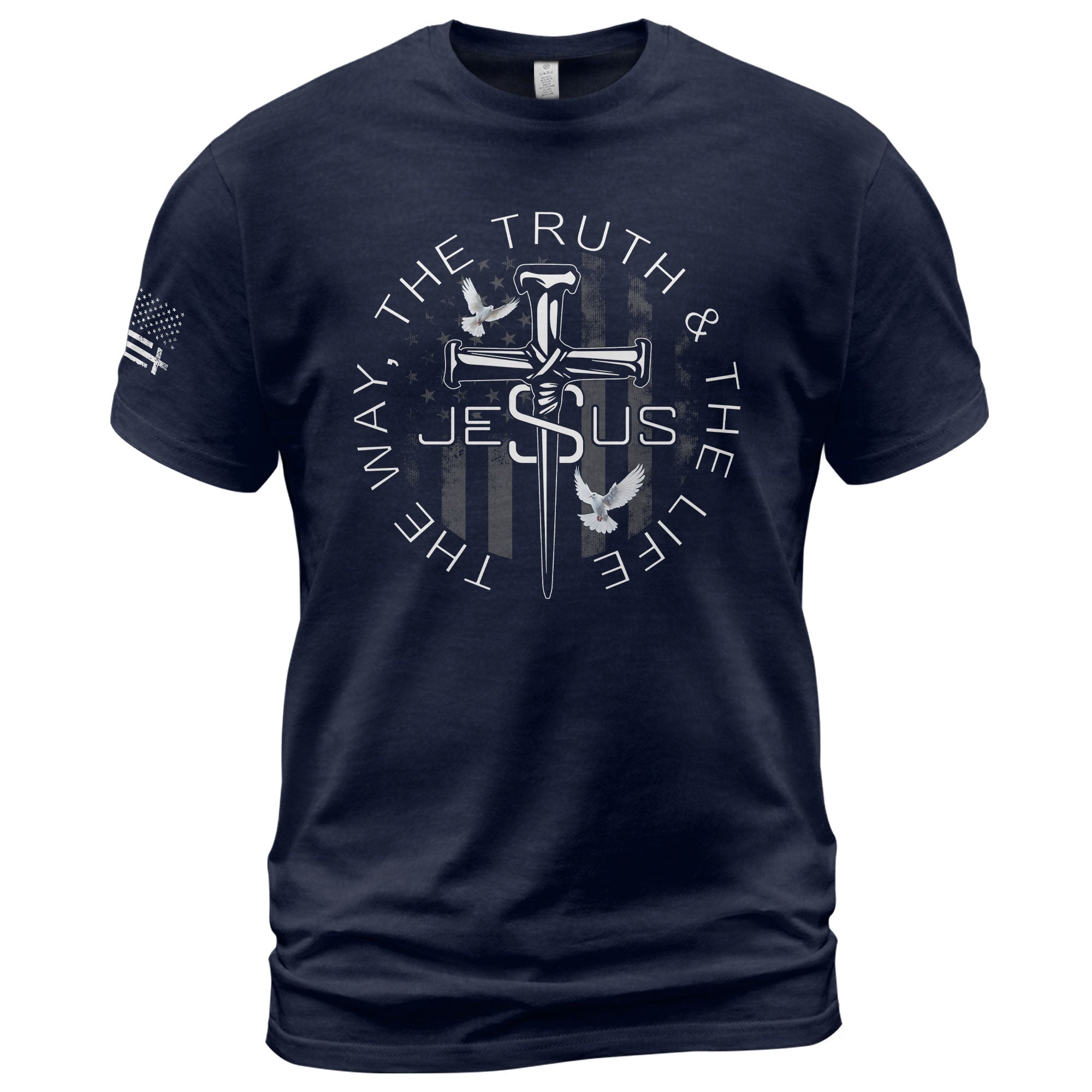 Christian Shirts for Men - Jesus The Way The Truth The Life Nail Cross Dove Christian, Christian Tee Shirts - Rust Field Wear