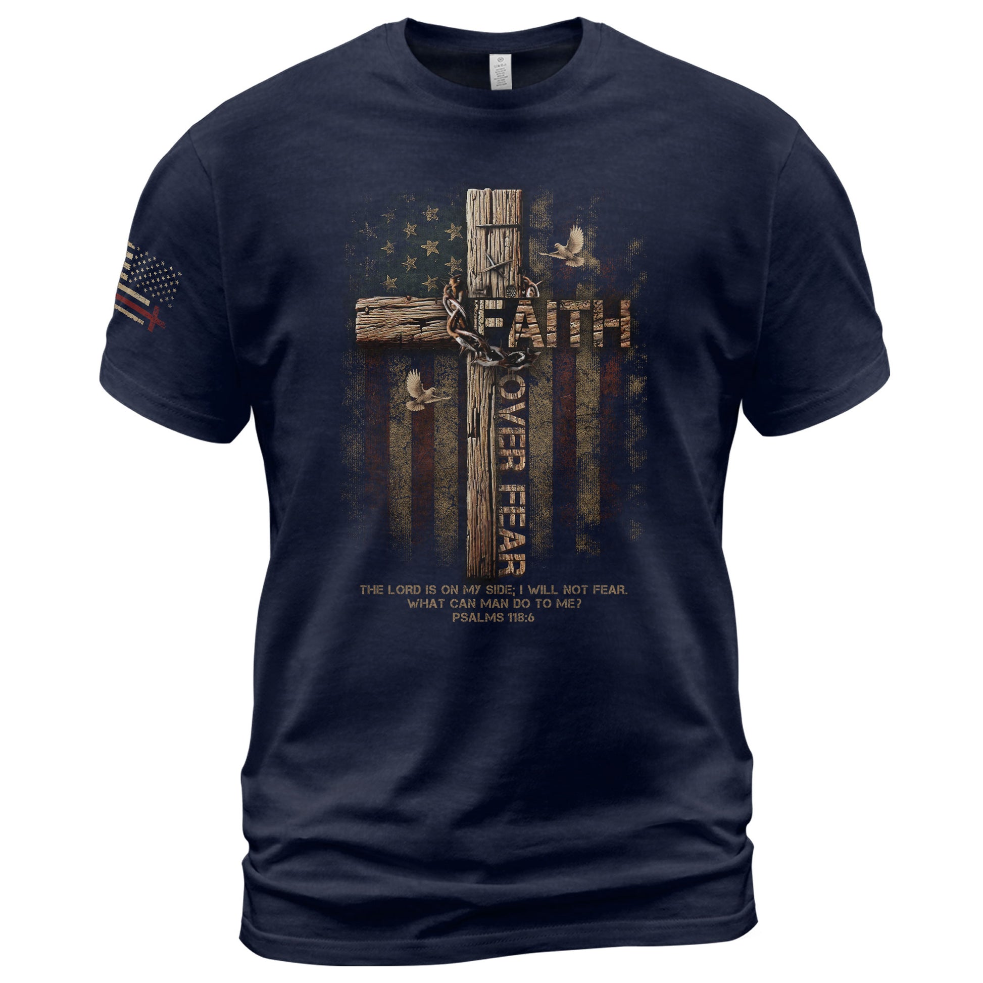 Faith Over Fear Wooden Cross American Flag Christian Psalm 118:6 Verse - Christian Tee Shirts, Christian Shirts for Men - Rust Field Wear