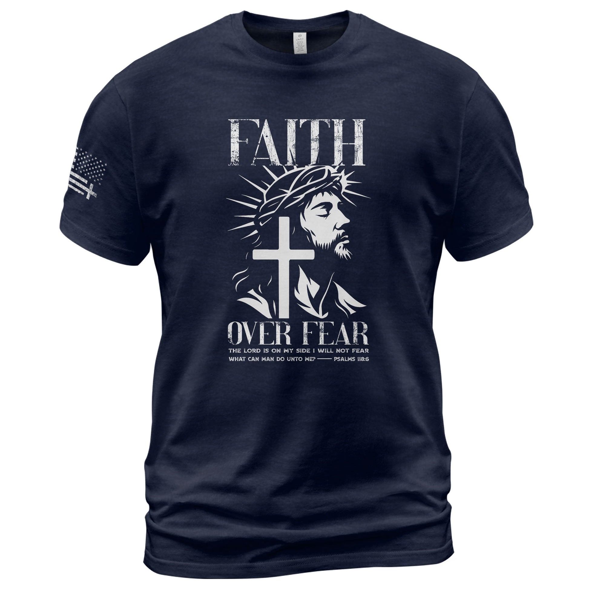 Faith Over Fear Christian Jesus Cross Psalms 118:6 Design - Christian Shirts for Men, Faith Based Christian Tee Shirts - Rust Field Wear