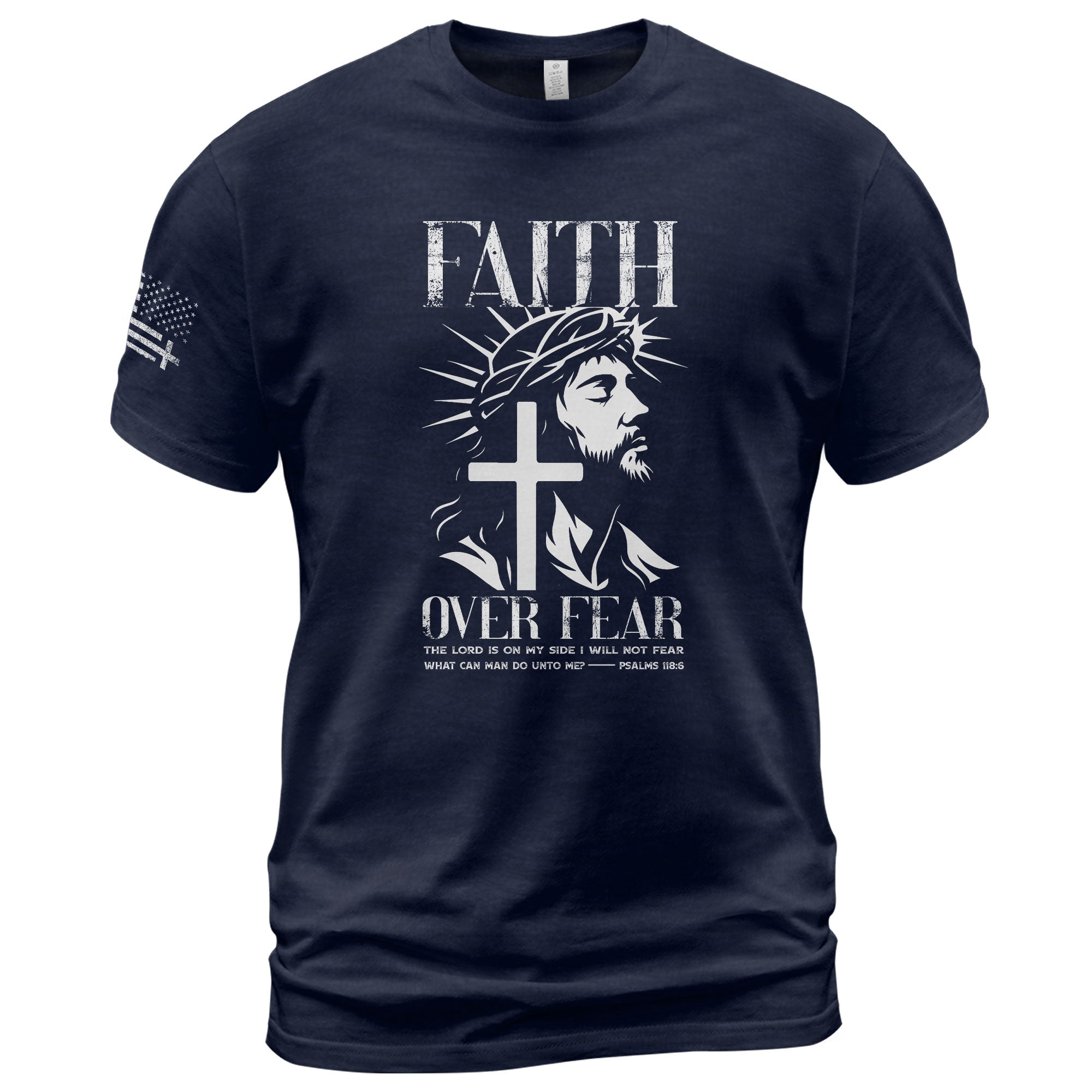 Faith Over Fear Christian Jesus Cross Psalms 118:6 Design - Christian Shirts for Men, Faith Based Christian Tee Shirts - Rust Field Wear