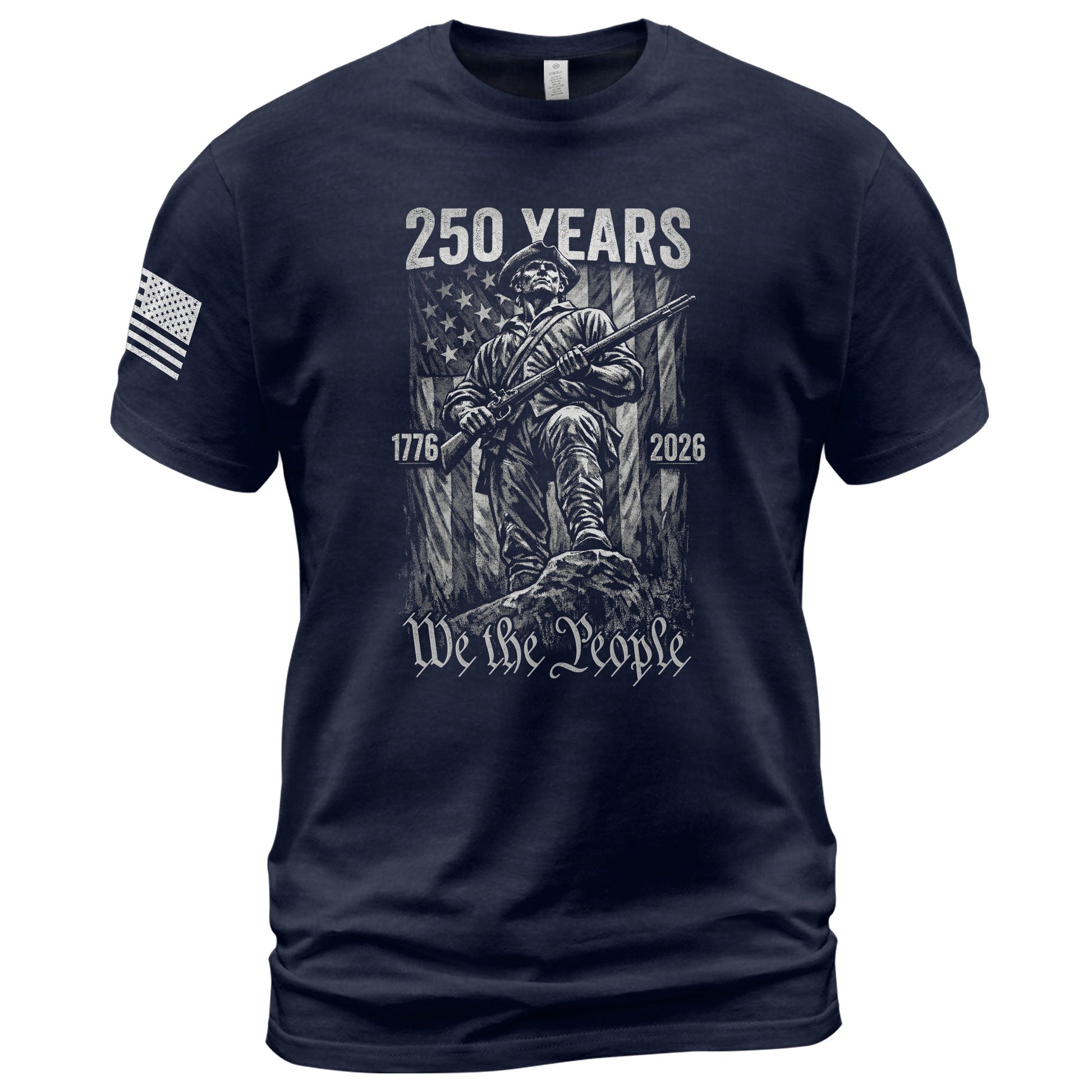 American Revolution 250th Anniversary 1776-2026 T-Shirt – We The People Minuteman Patriotic USA 250 Years Tee - Rust Field Wear