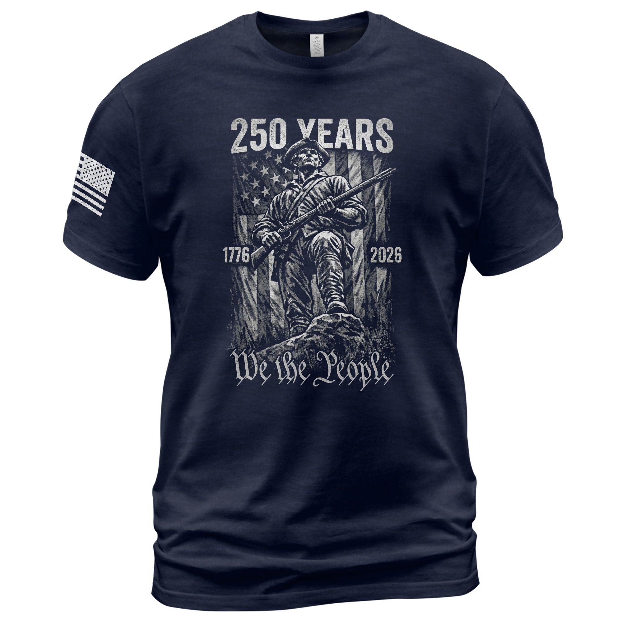 American Revolution 250th Anniversary 1776-2026 T-Shirt – We The People Minuteman Patriotic USA 250 Years Tee - Rust Field Wear