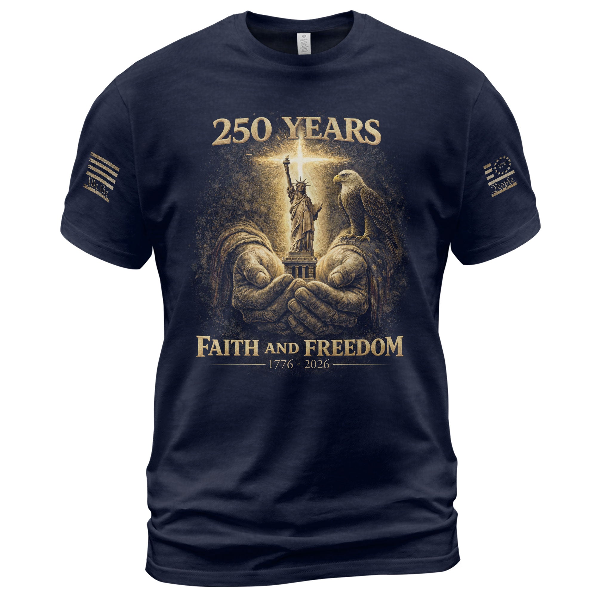 America 250th Anniversary T-Shirt 1776-2026 – God’s Hands, Liberty & Eagle Christian Tee - Rust Field Wear
