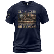 Crossing The Delaware Shirt Get In Loser We're Crossing George Washington T-Shirt - Rust Field Wear