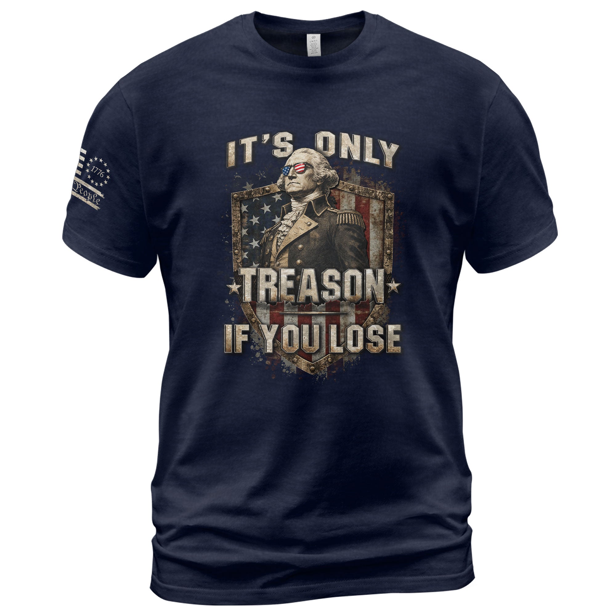 It's Only Treason If You Lose T-Shirt George Washington Patriotic Shield Flag Tee - Rust Field Wear
