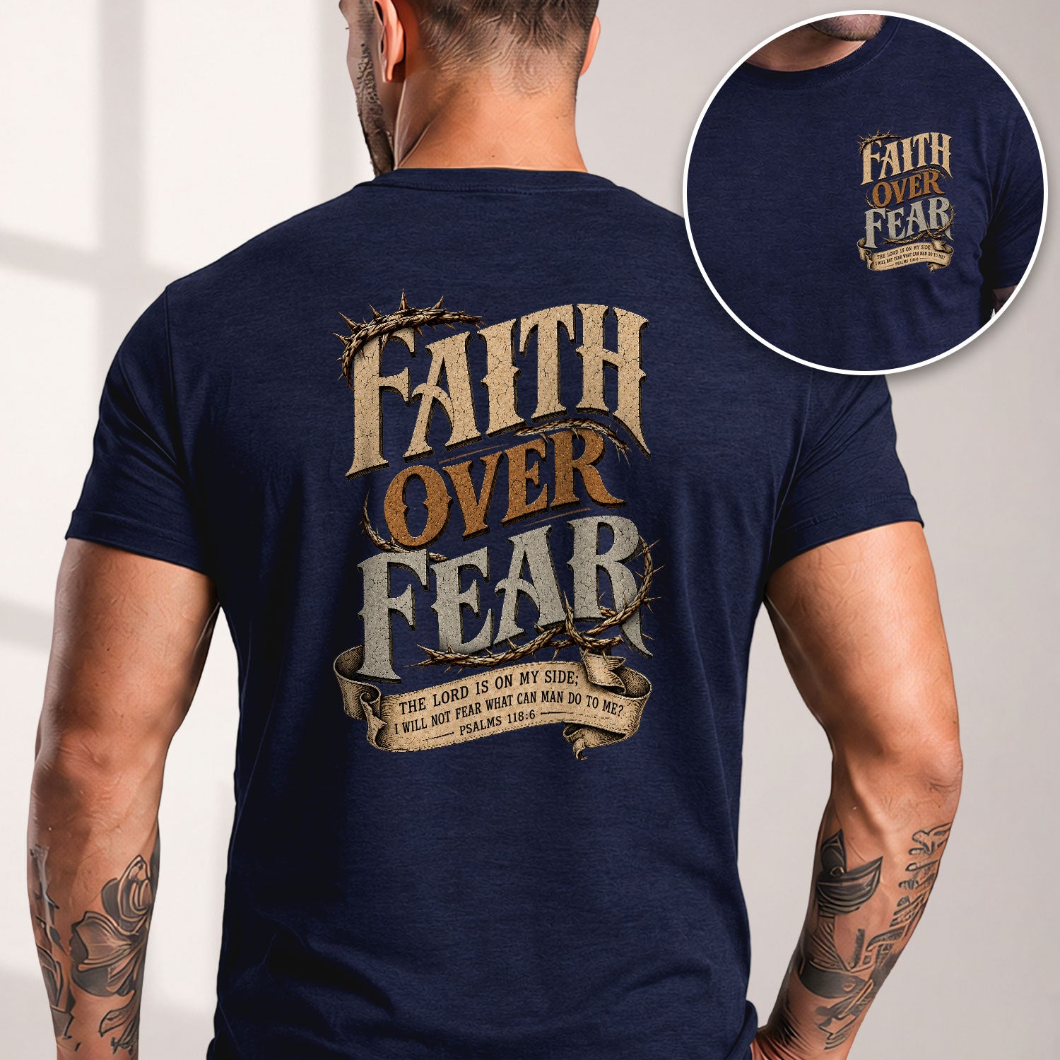 Faith Over Fear T Shirt Christian Crown Of Thorns Psalms 118 6 Religious Tee Top - Rust Field Wear
