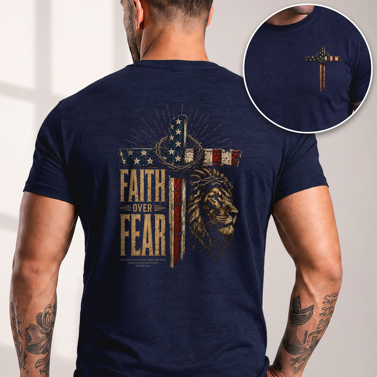Faith Over Fear T Shirt Christian American Flag Lion Cross Psalms 118 6 Religious Tee - Rust Field Wear