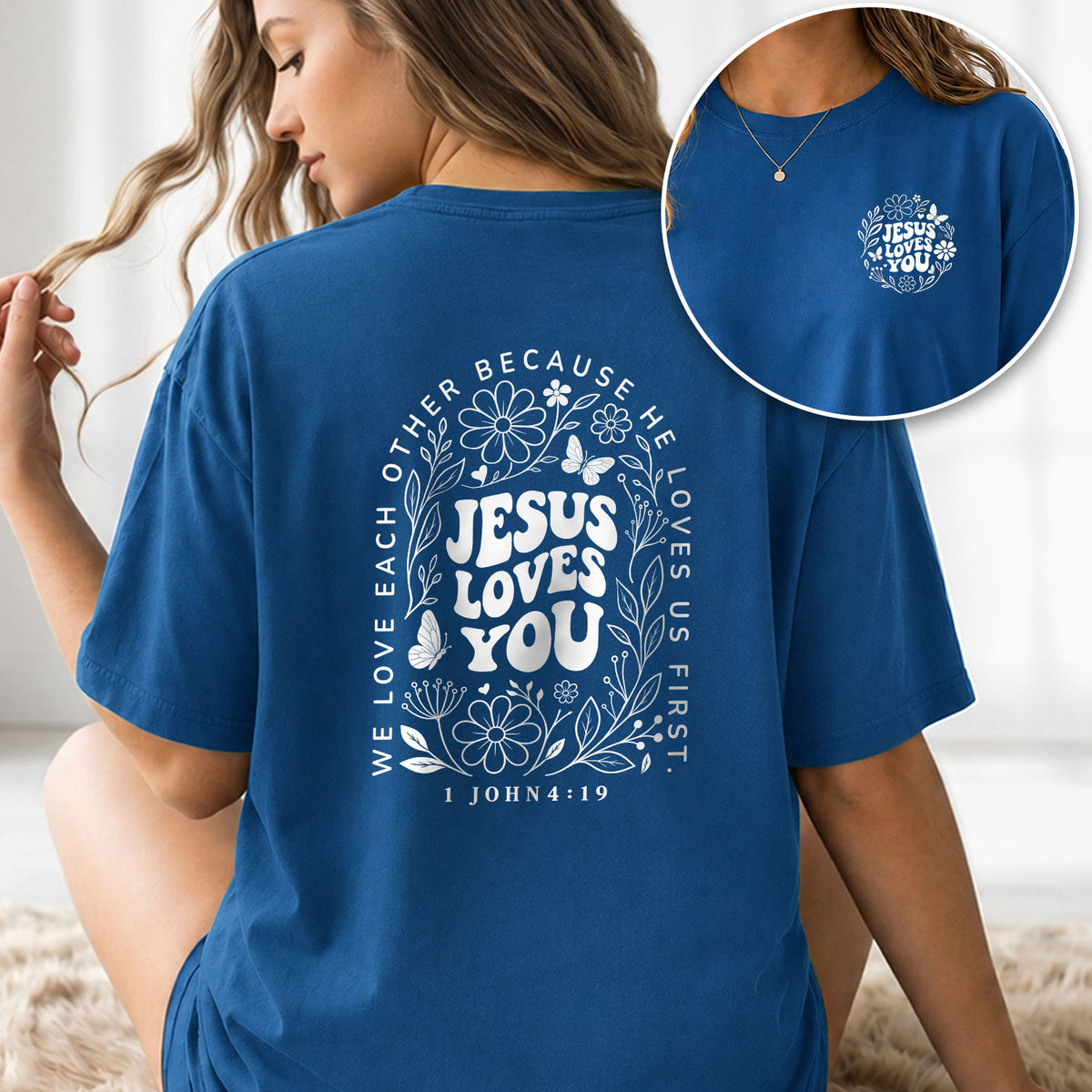 Jesus Loves You Retro Butterfly Floral 1 John 4 19 Christian T Shirt Apparel Women - Rust Field Wear