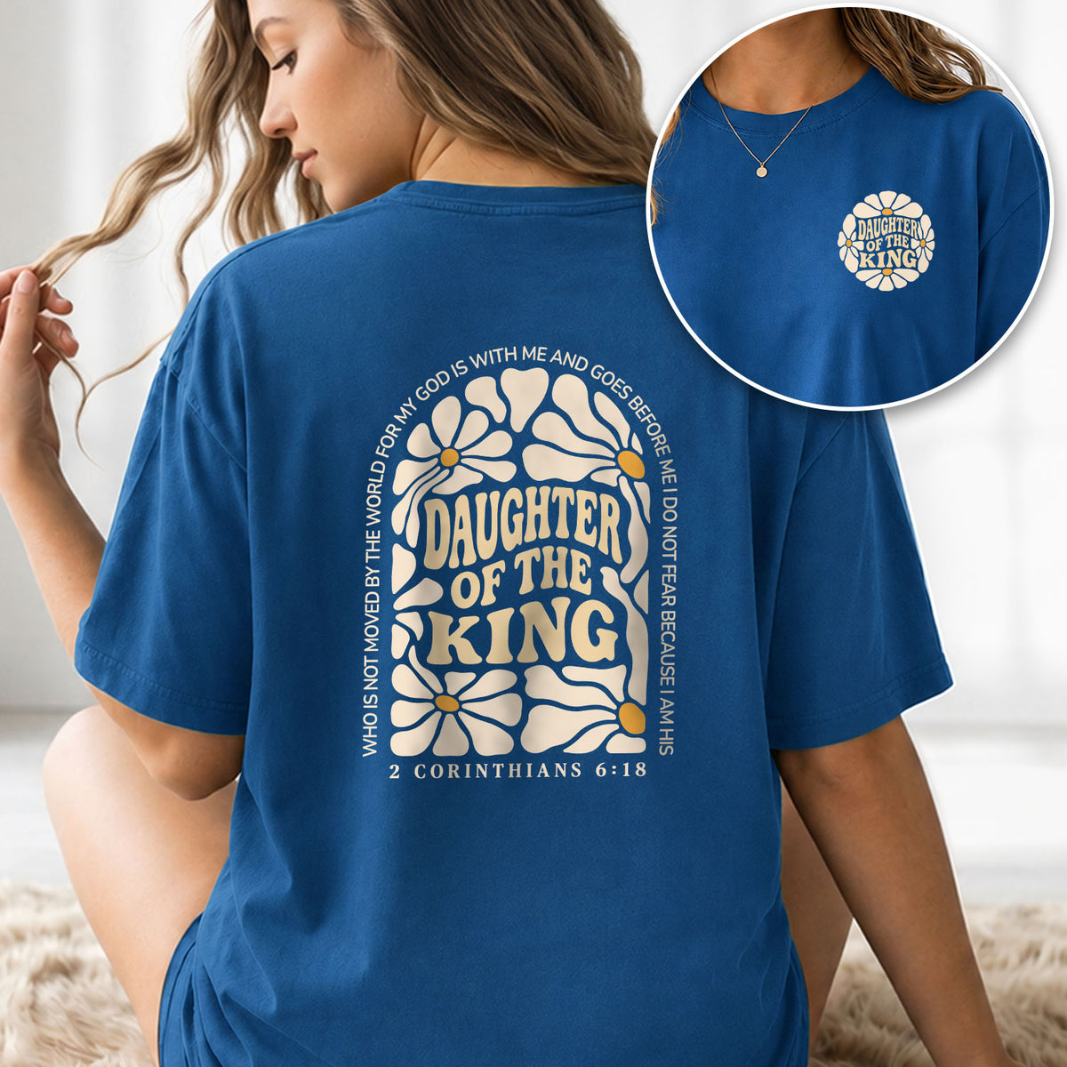 Daughter Of The King Shirt Retro Daisy Flower 2 Corinthians 6 18 Christian Graphic Tee - Rust Field Wear