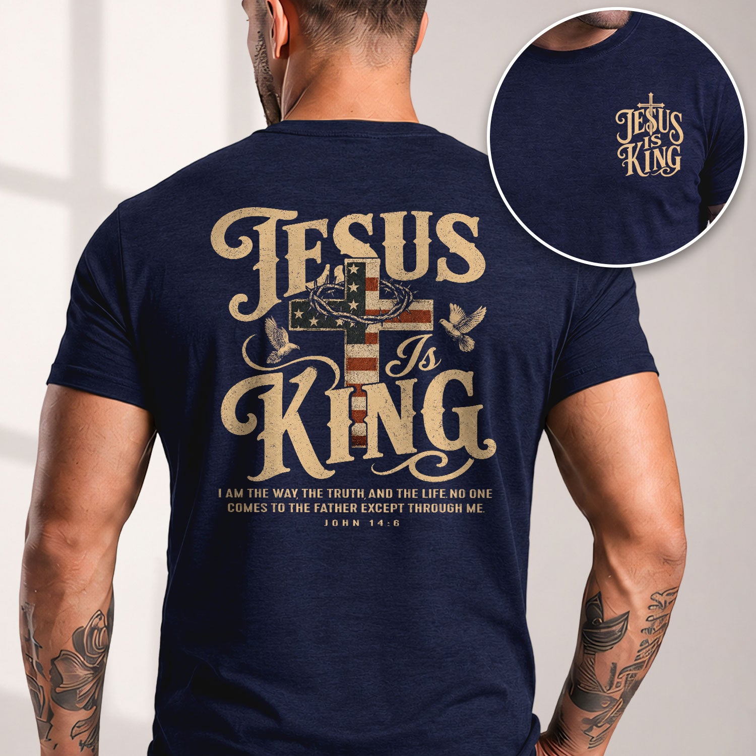 Jesus Is King Shirt Patriotic Christian Men Shirt American Flag Cross Dove John 14 6 Tee - Rust Field Wear