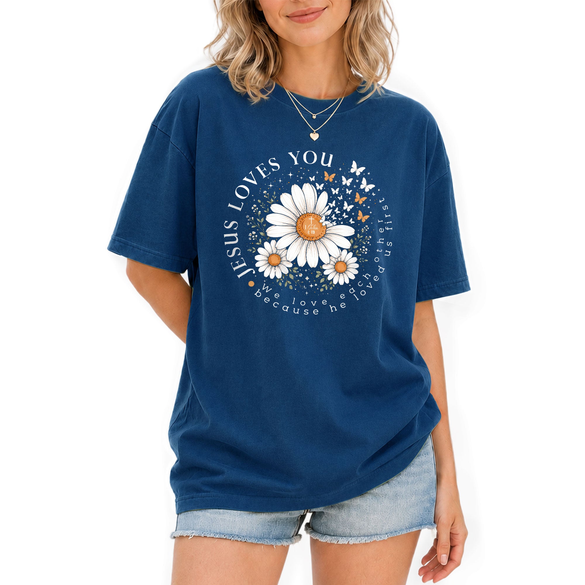 Jesus Loves You Daisy Butterfly 1 John 4:19 Christian Graphic Tee For Women Apparel