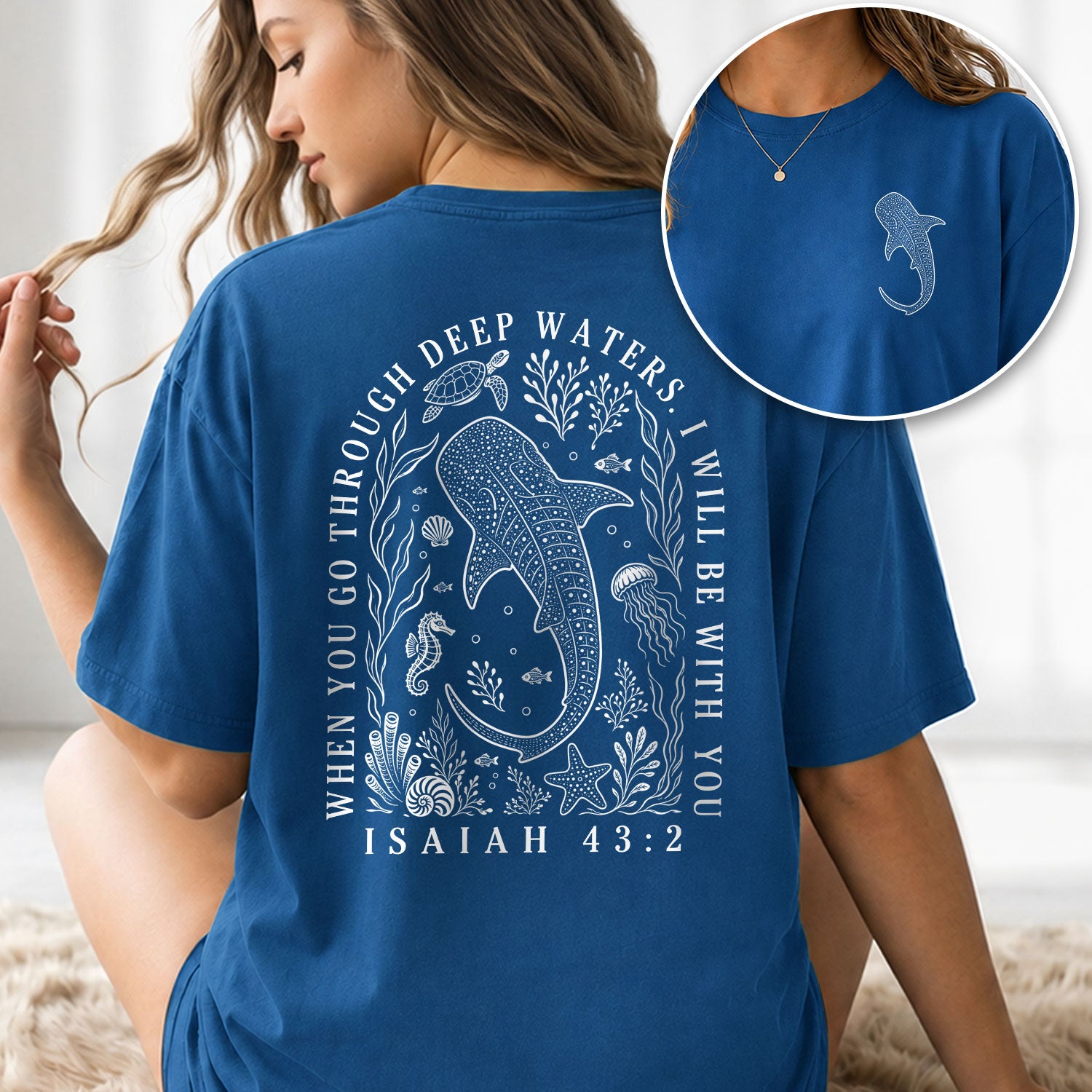 Christian Whale Shark T-Shirt When You Go Through Deep Waters Tee Isaiah 43 2 Faith Apparel