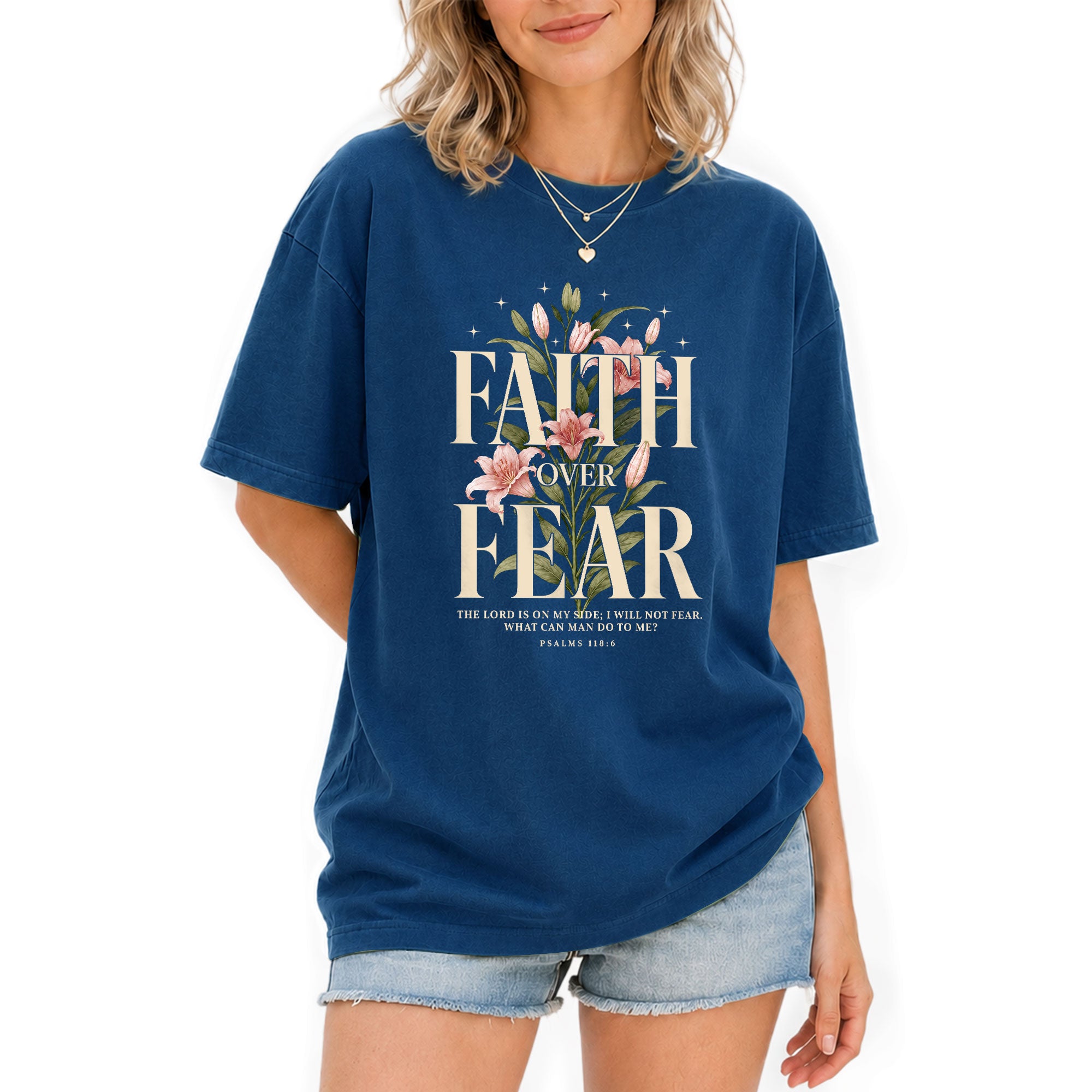 Faith Over Fear Psalms Scripture Lily Floral Blue Christian Tee For Women Apparel