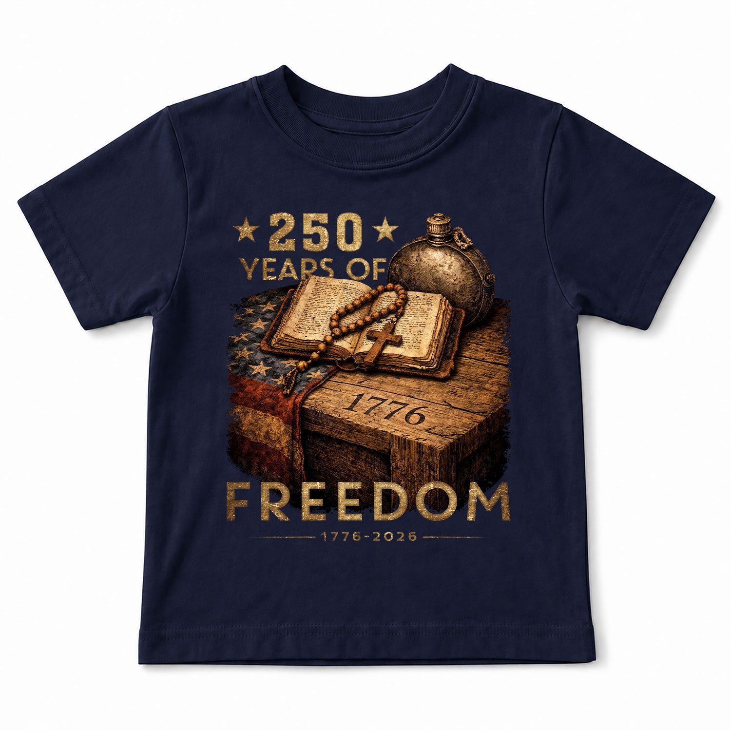 250 Years of Freedom Kids Tee 1776–2026 Faith and Patriotism Graphic Shirt