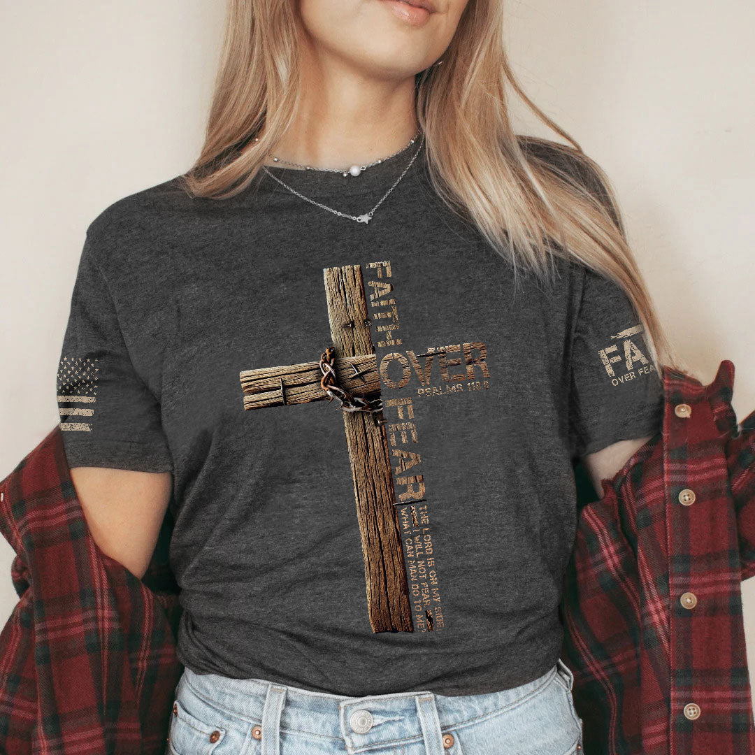 Christian Cross T-Shirt – Faith Over Fear Edition