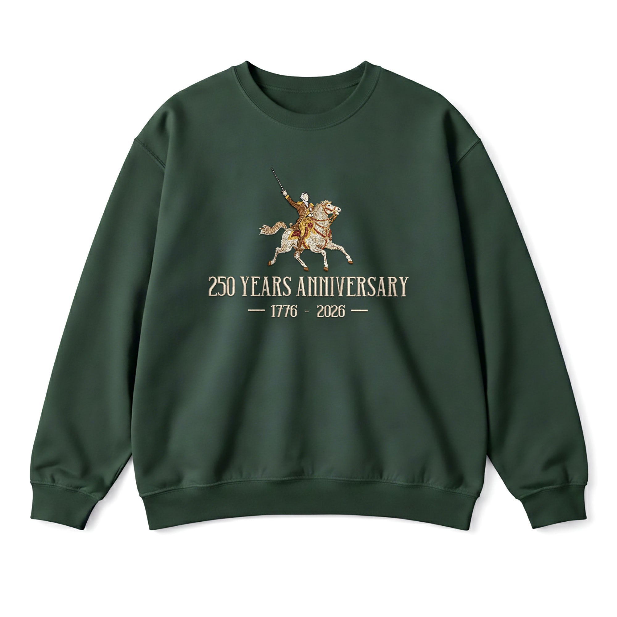 USA 250th Anniversary 250 Years Embroidered Sweatshirt 1776-2026 Patriotic Horseman Heritage