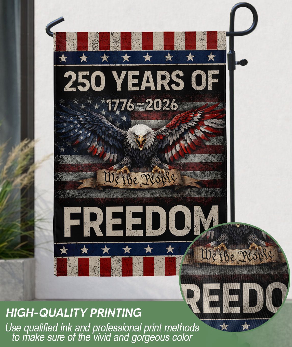 250 Years of Freedom Garden Flag We The People Eagle 1776-2026 Patriotic 250th Anniversary USA Flag - Rust Field Wear