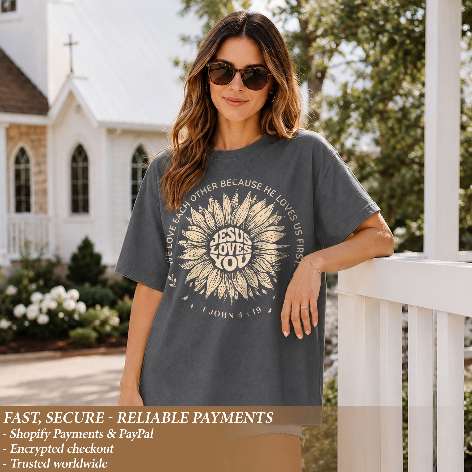 Jesus Loves You Shirt Sunflower Christian Bible Verse 1 John 4 19 Faith Graphic Tee