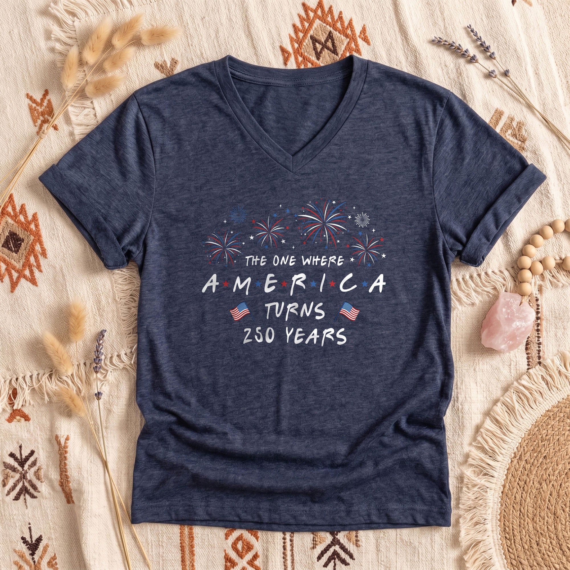 Women V Neck T Shirt America Turns 250 Years Patriotic Fireworks Friends Font Tee