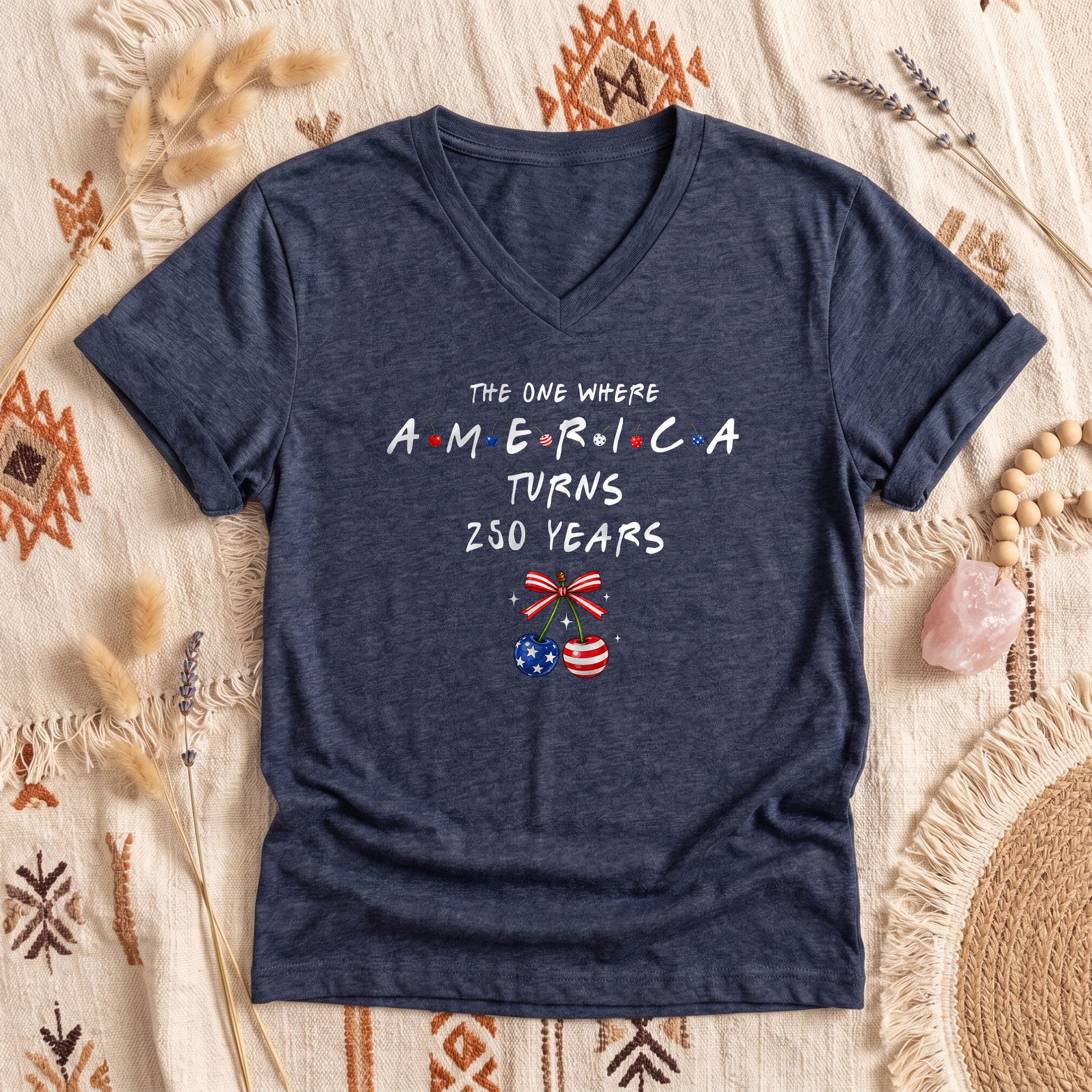 250 Years America Turns Friends Font Women V Neck T Shirt Patriotic Cherries Graphic Top
