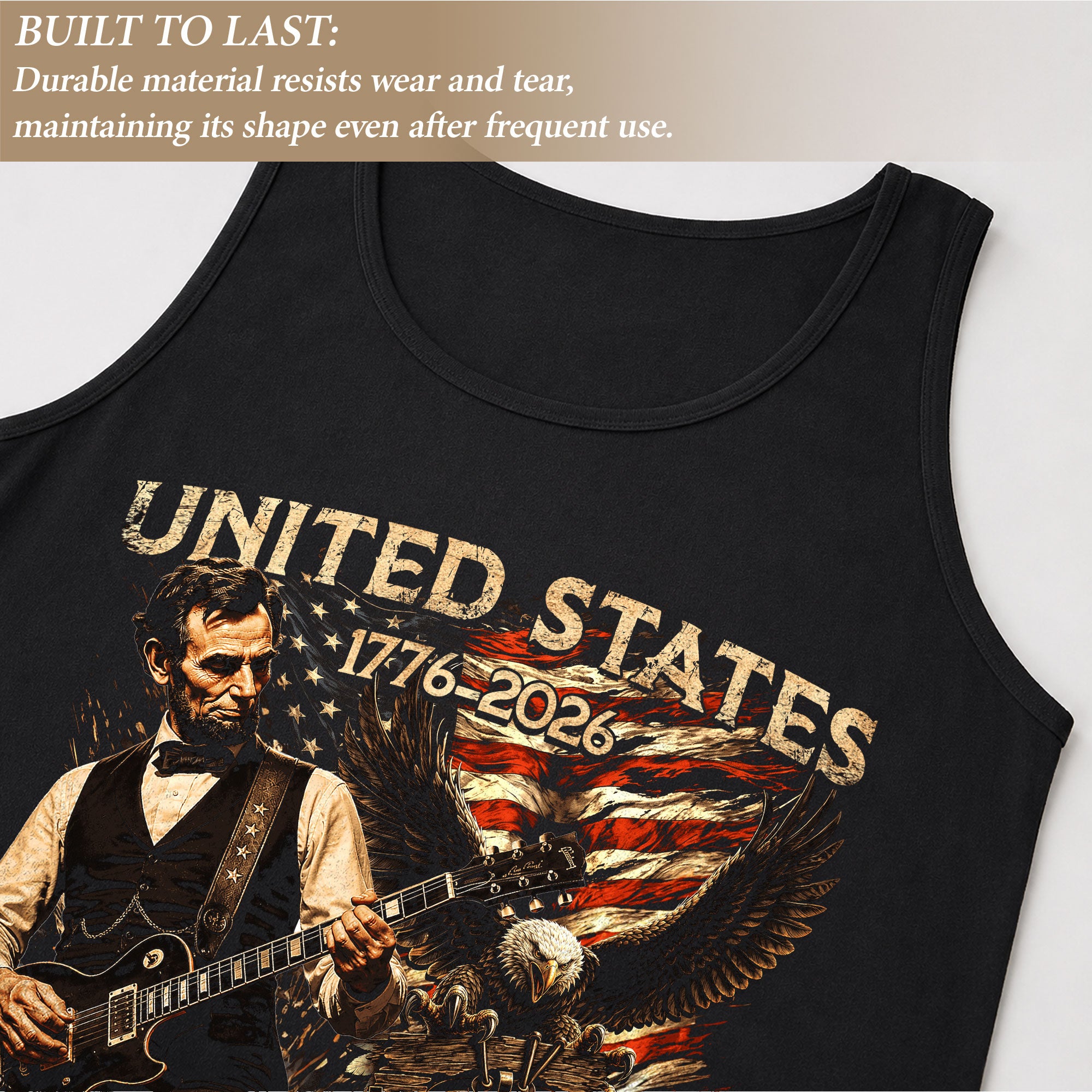 Men's Patriotic Tank Top Abraham Lincoln Guitar Graphic 1776-2026 Historical Style Tee