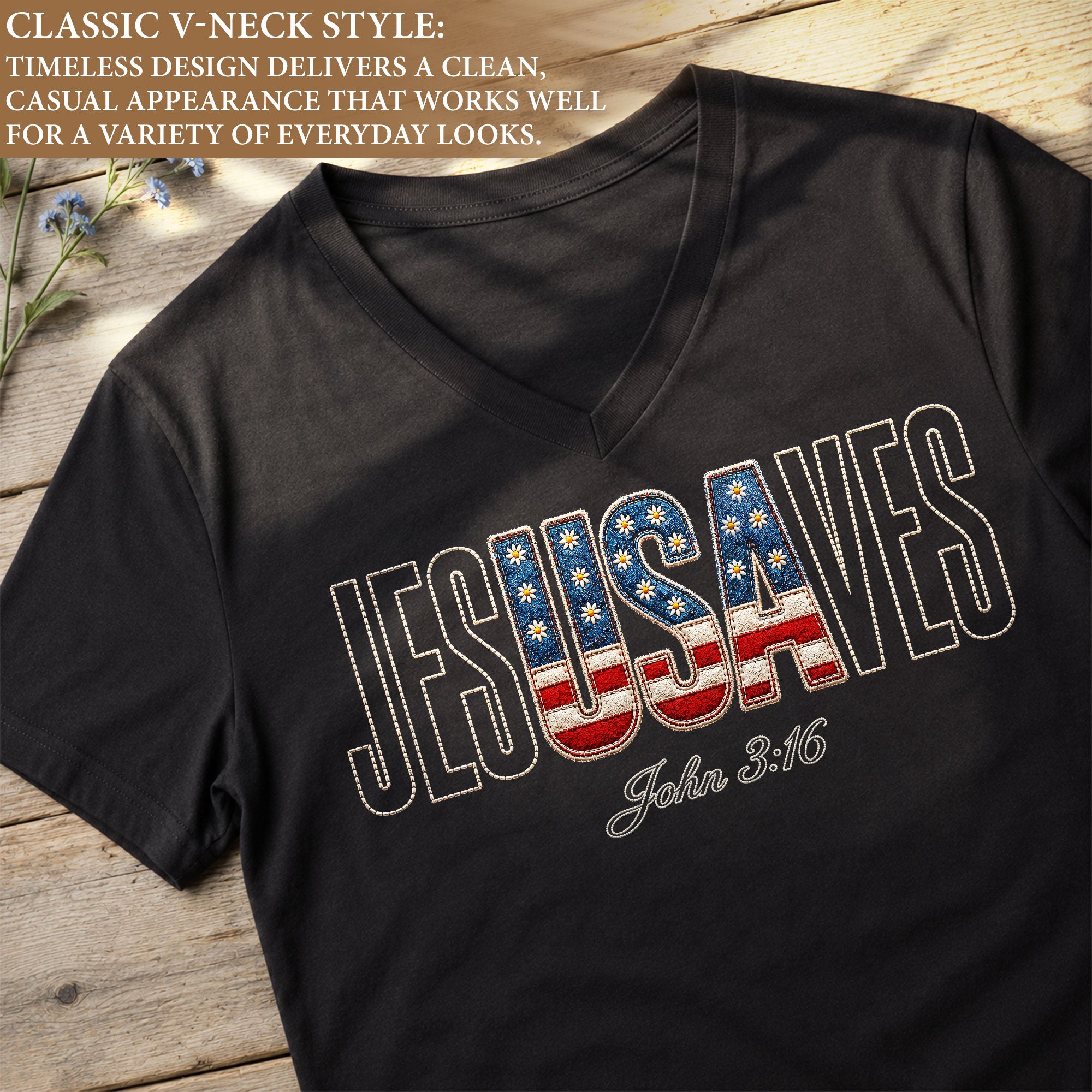 Jesus Saves USA Flag V-Neck T-Shirt John 3:16 Patriotic Graphic Tee Faith Apparel