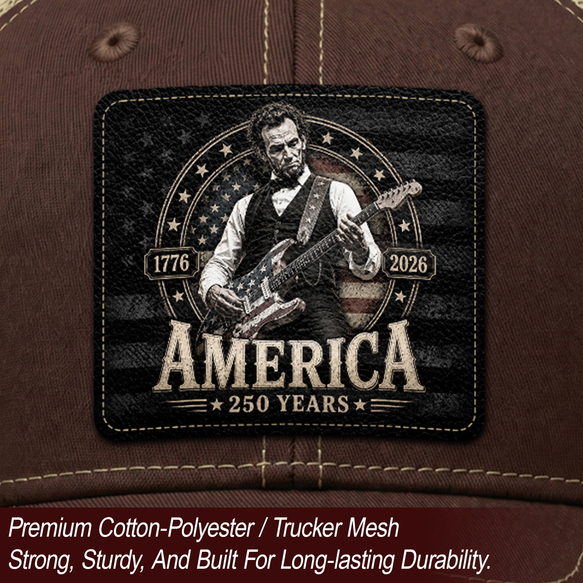 Brown Mesh Cap Abraham Lincoln Guitar 1776-2026 Anniversary Leather Patch Patriotic Hat