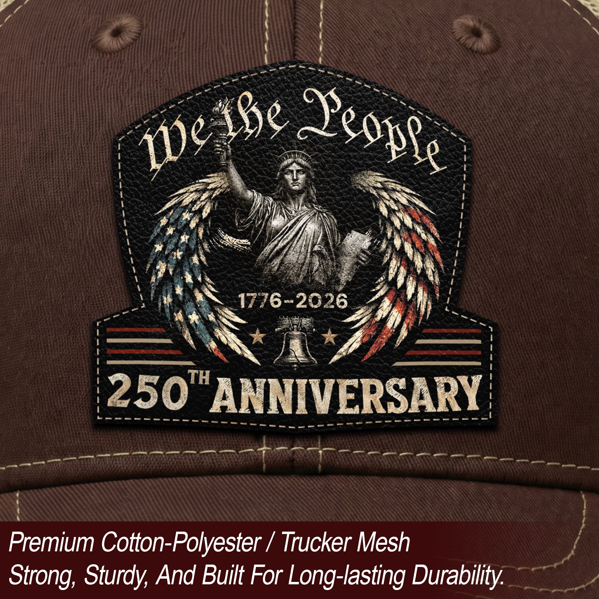 We The People Leather Patch Hat 250th Anniversary Trucker Cap Patriotic US Mesh Hat