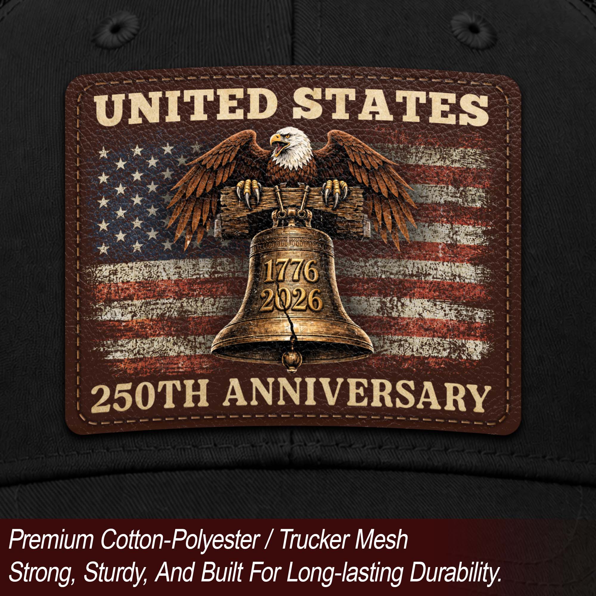 Patriotic Trucker Hat United States 250th Anniversary American Eagle Leather Patch Cap