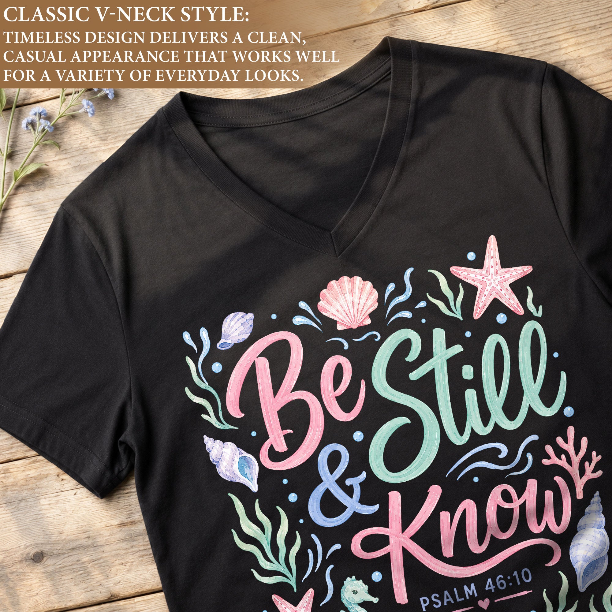 Be Still And Know Sea Turtle Ocean Psalm 46 10 Graphic Christian V Neck Shirt Women