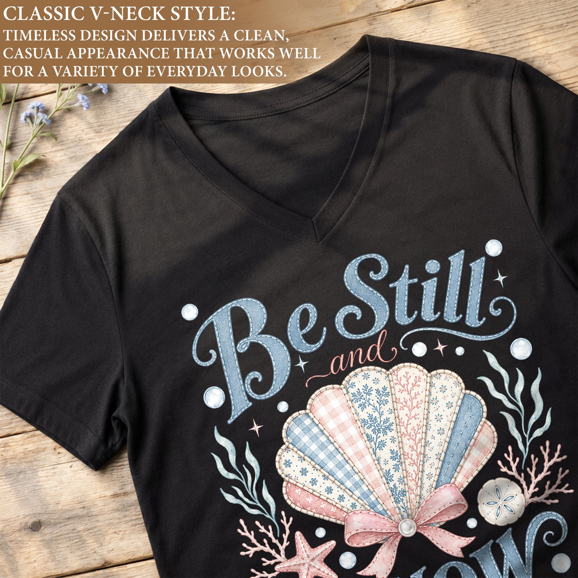 Be Still And Know That I Am God Seashell Psalm 46 10 Christian V Neck Shirt Women