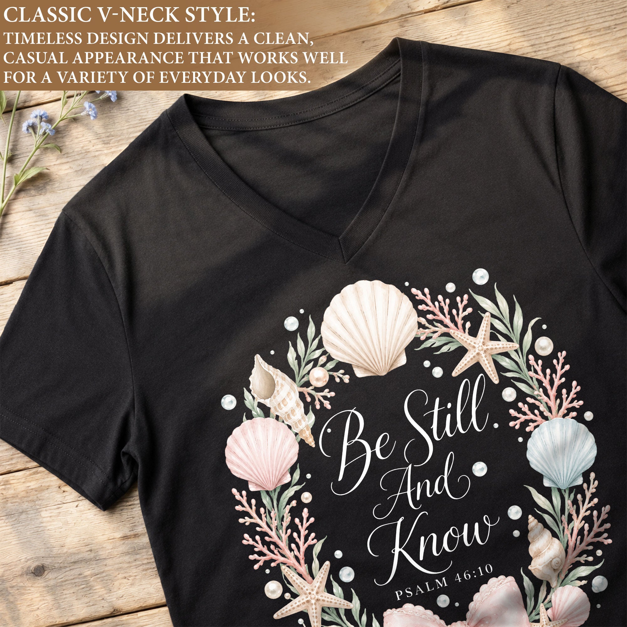 Be Still And Know Seashell Floral Wreath Psalm 46 10 Christian V Neck Shirt Women