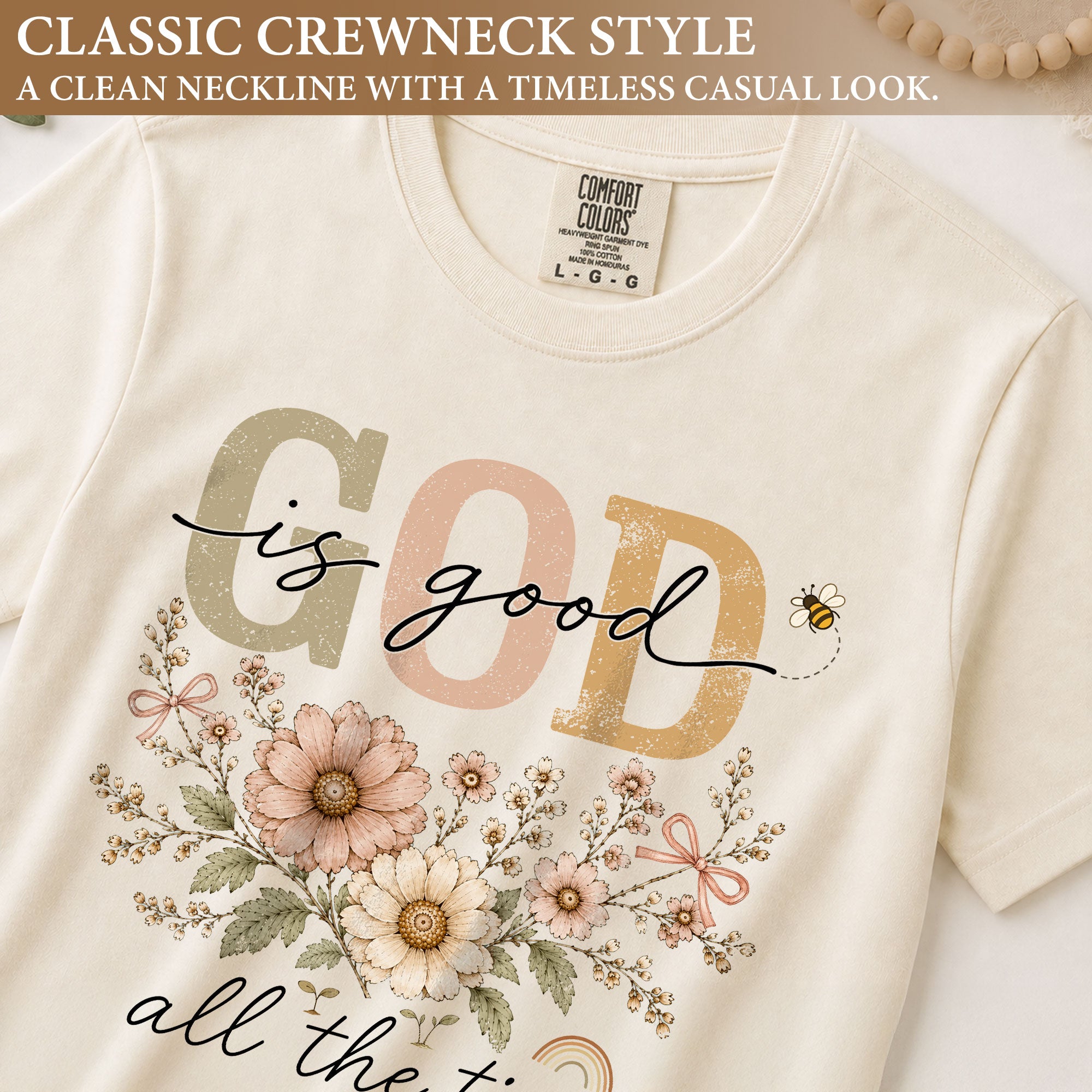 God Is Good All The Time T Shirt Christian Women Floral Bee Religious Tee Apparel