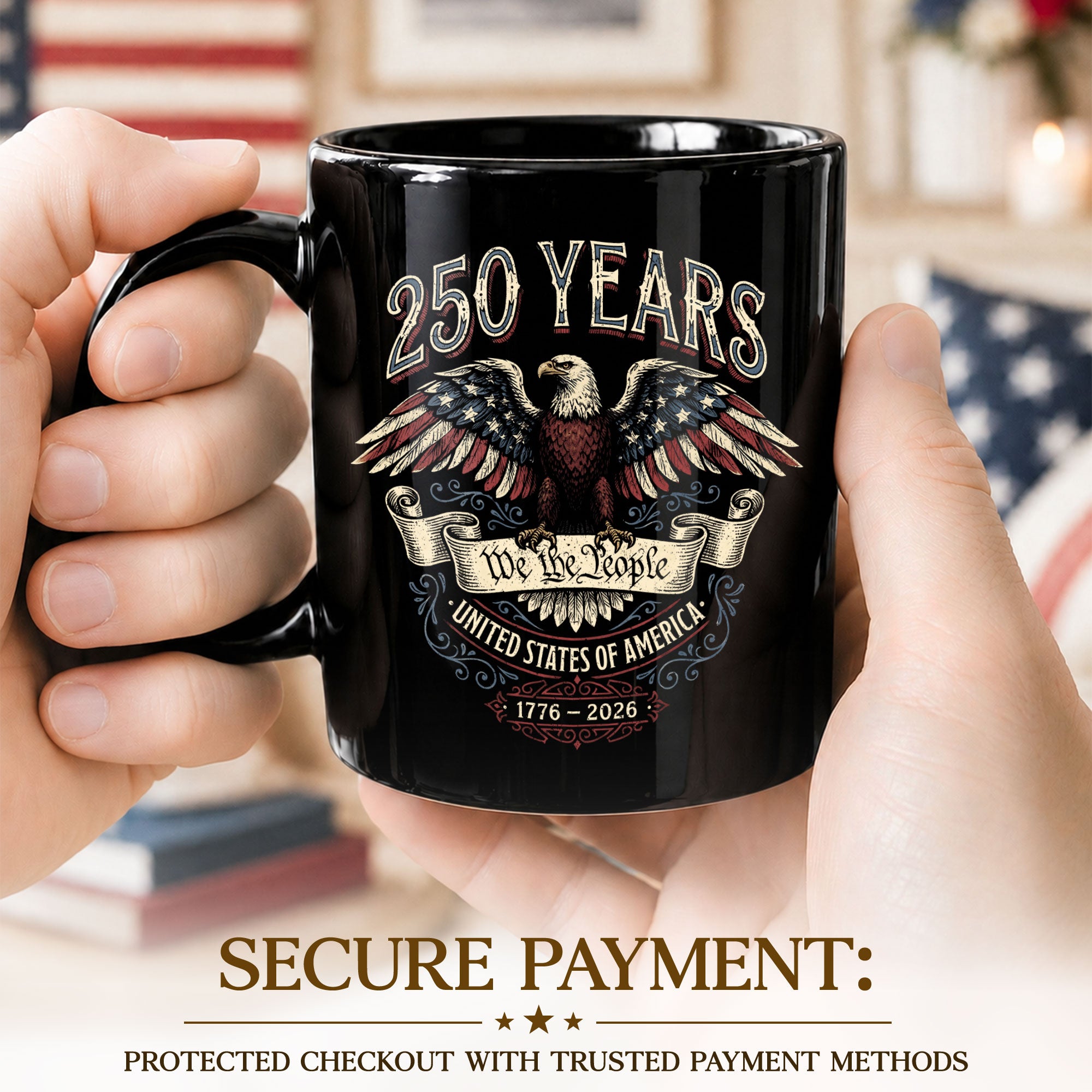250 Years We The People 1776 2026 Mug - Patriotic United States Bald Eagle Cup