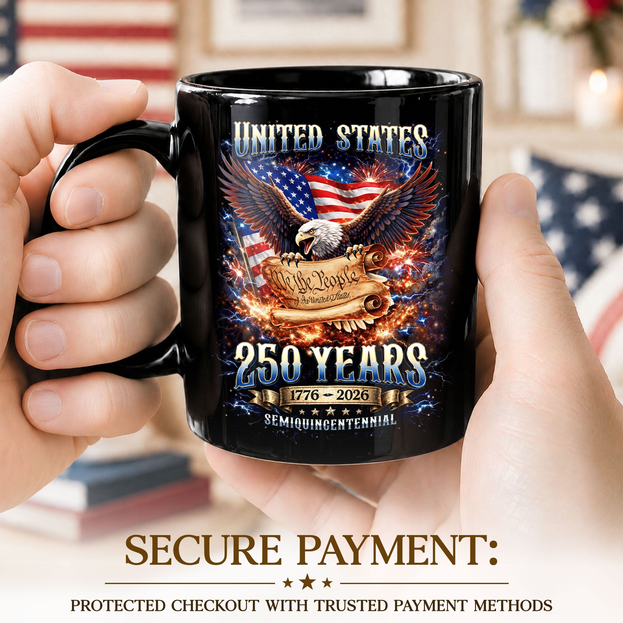 United States 250 Years Mug - We The People 1776 2026 Patriotic Bald Eagle Cup