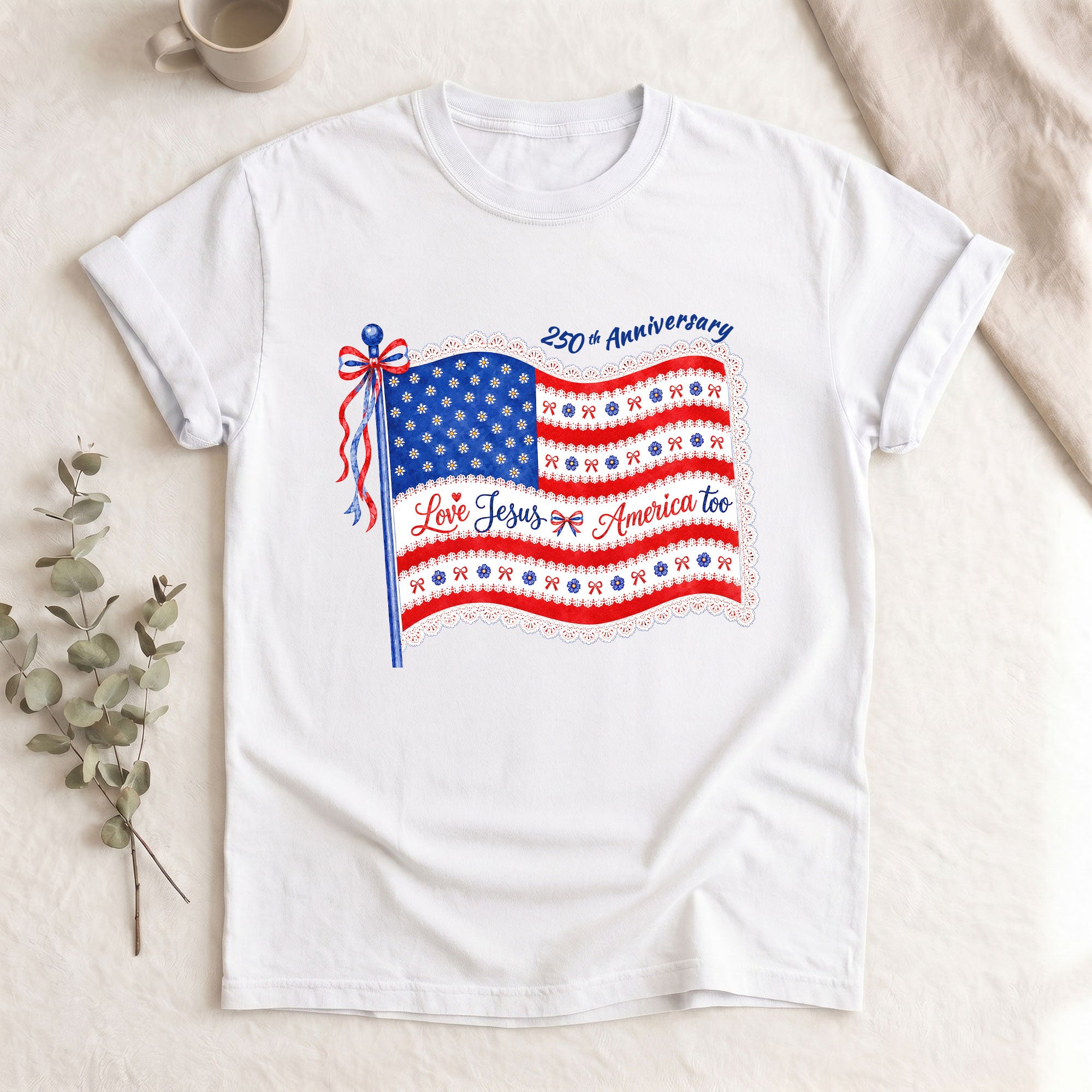 Love Jesus and America Too T-Shirt 250th Anniversary US Flag Floral Women Graphic Tee