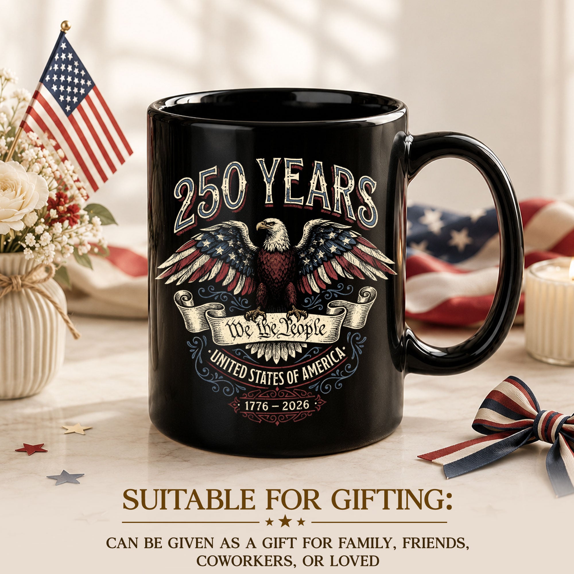 250 Years We The People 1776 2026 Mug - Patriotic United States Bald Eagle Cup