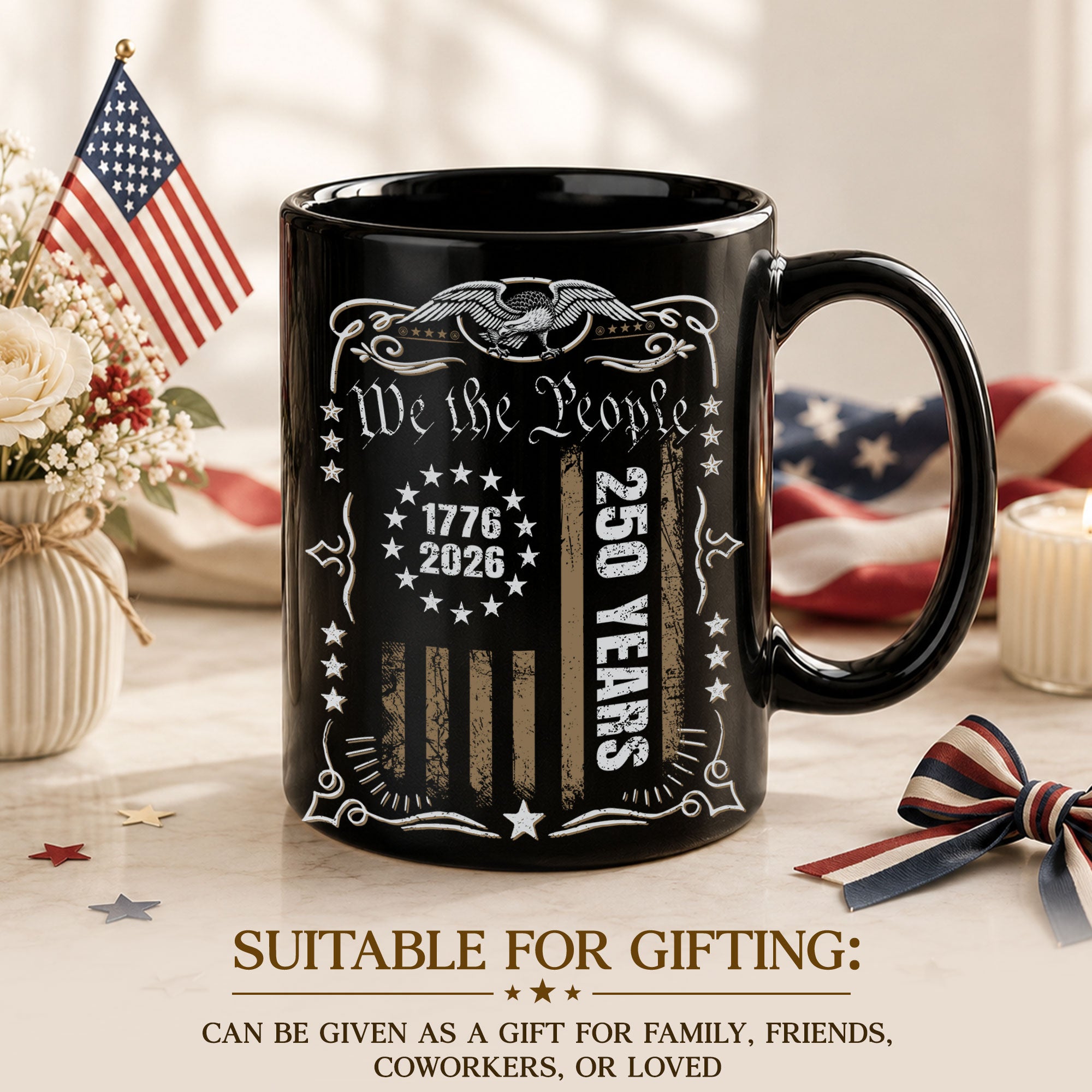 We The People 250 Years Anniversary Mug - 1776-2026 Patriotic Eagle Design Drinkware