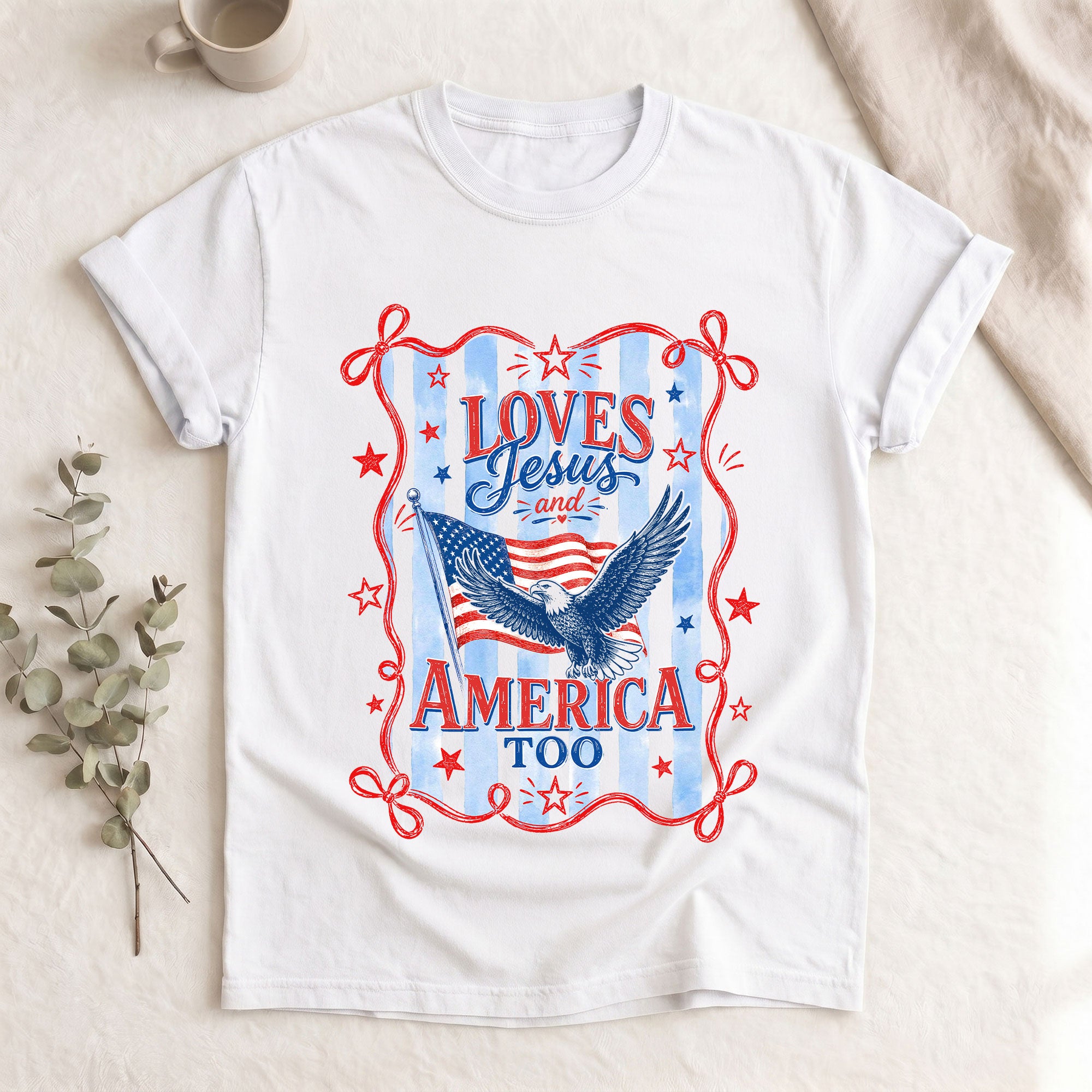 Loves Jesus and America Too Shirt Patriotic Eagle Graphic Tee Christian Faith US Pride Top