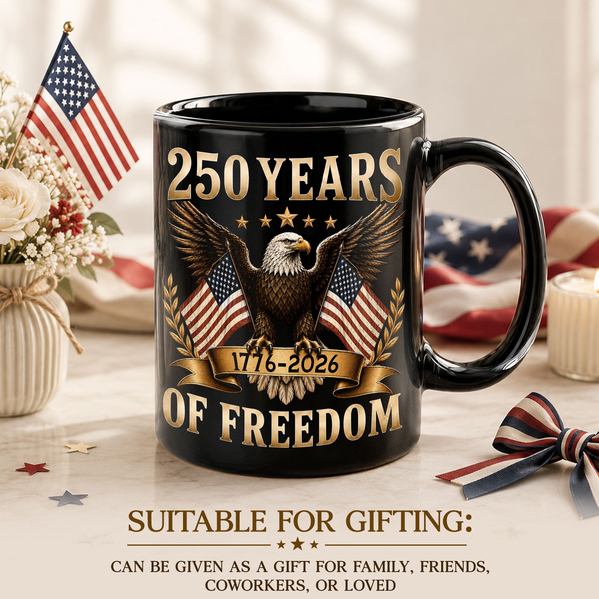 Patriotic Mug 250 Years of Freedom 1776-2026 American Eagle Gold Laurel Ceramic Cup