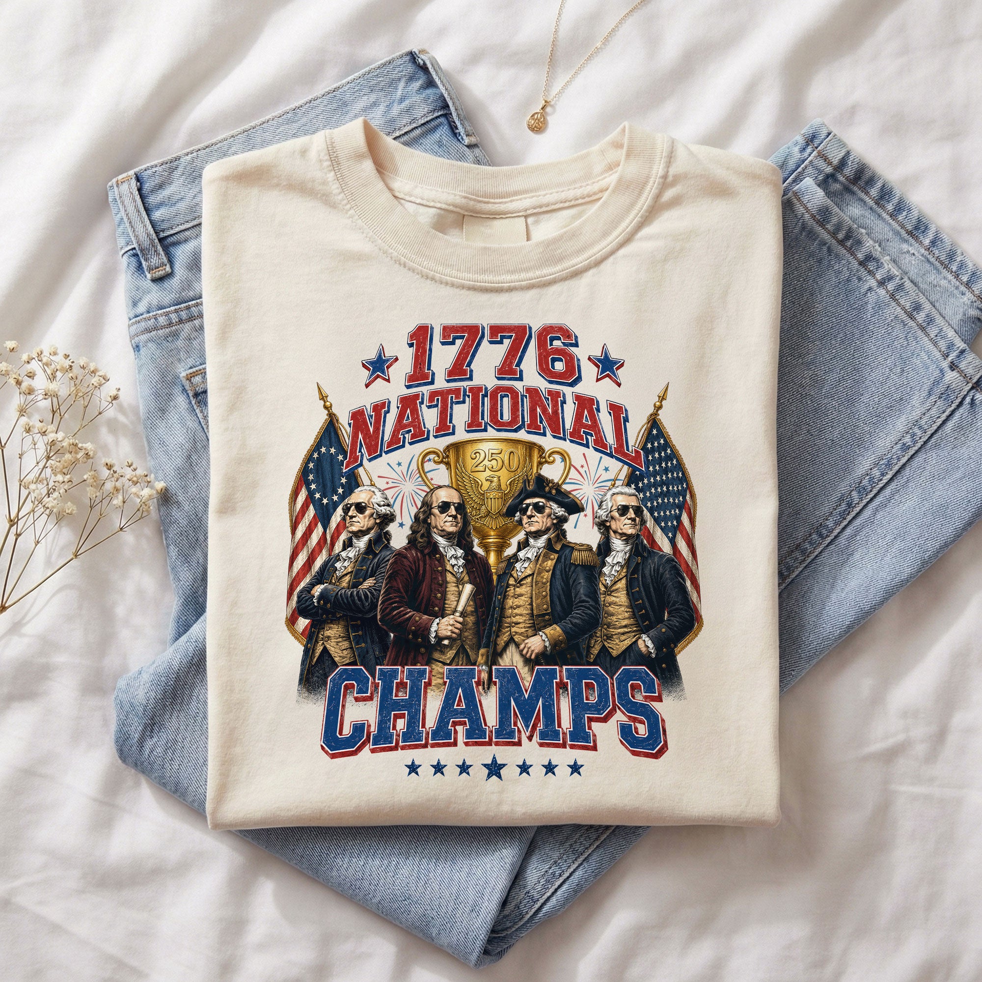 1776 National Champs Graphic T Shirt Patriotic Historical Design Cotton Tee Shirt New