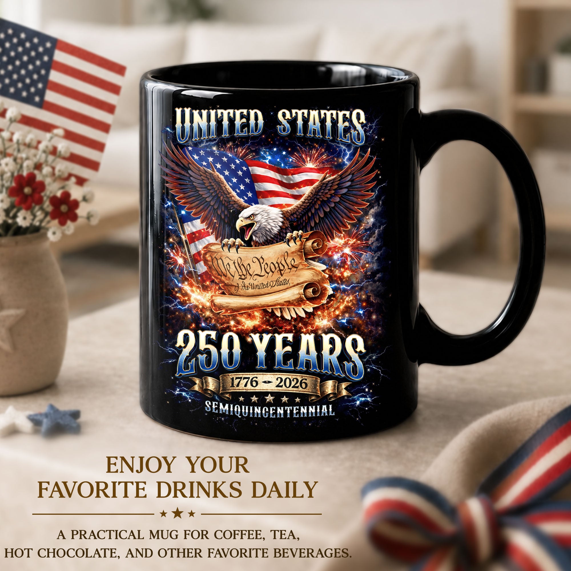 United States 250 Years Mug - We The People 1776 2026 Patriotic Bald Eagle Cup